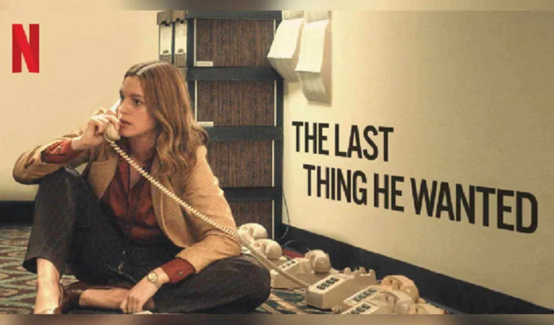 فیلم آخرین چیزی که او می ‌خواست (The Last Thing He Wanted)