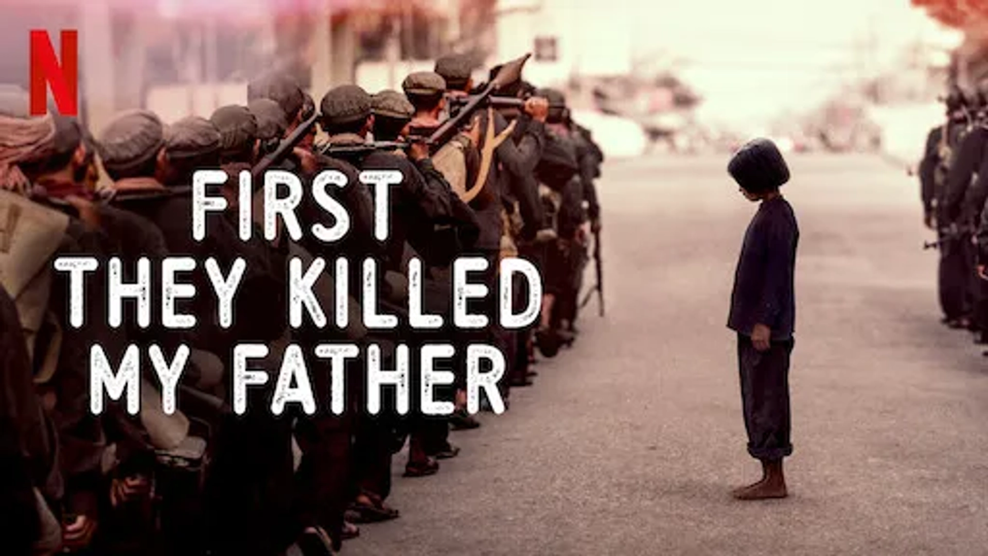 فیلم اول پدرم را کشتند (First They Killed My Father 2017)