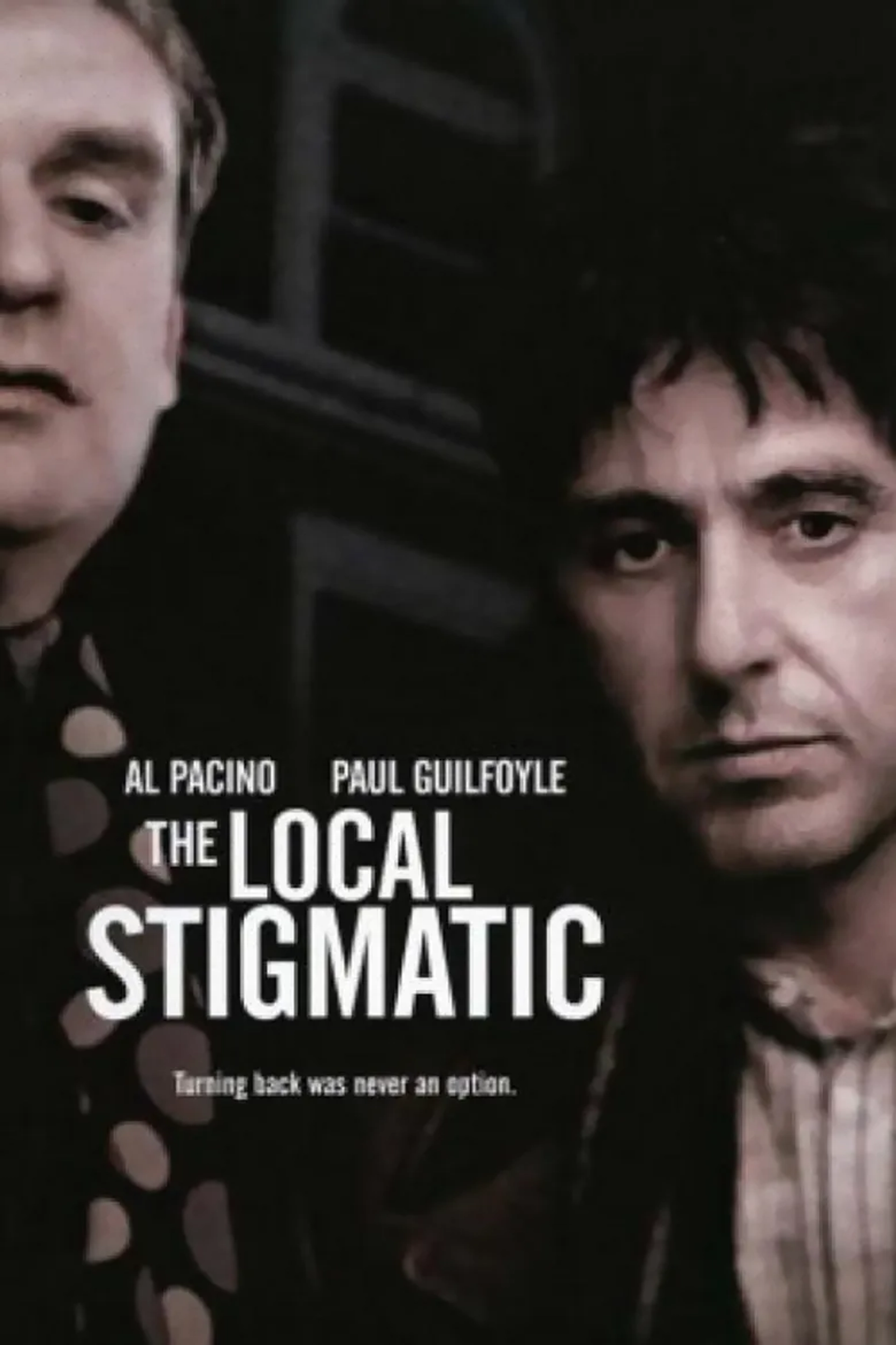 فیلم بدنام محلی (The Local Stigmatic 1990)
