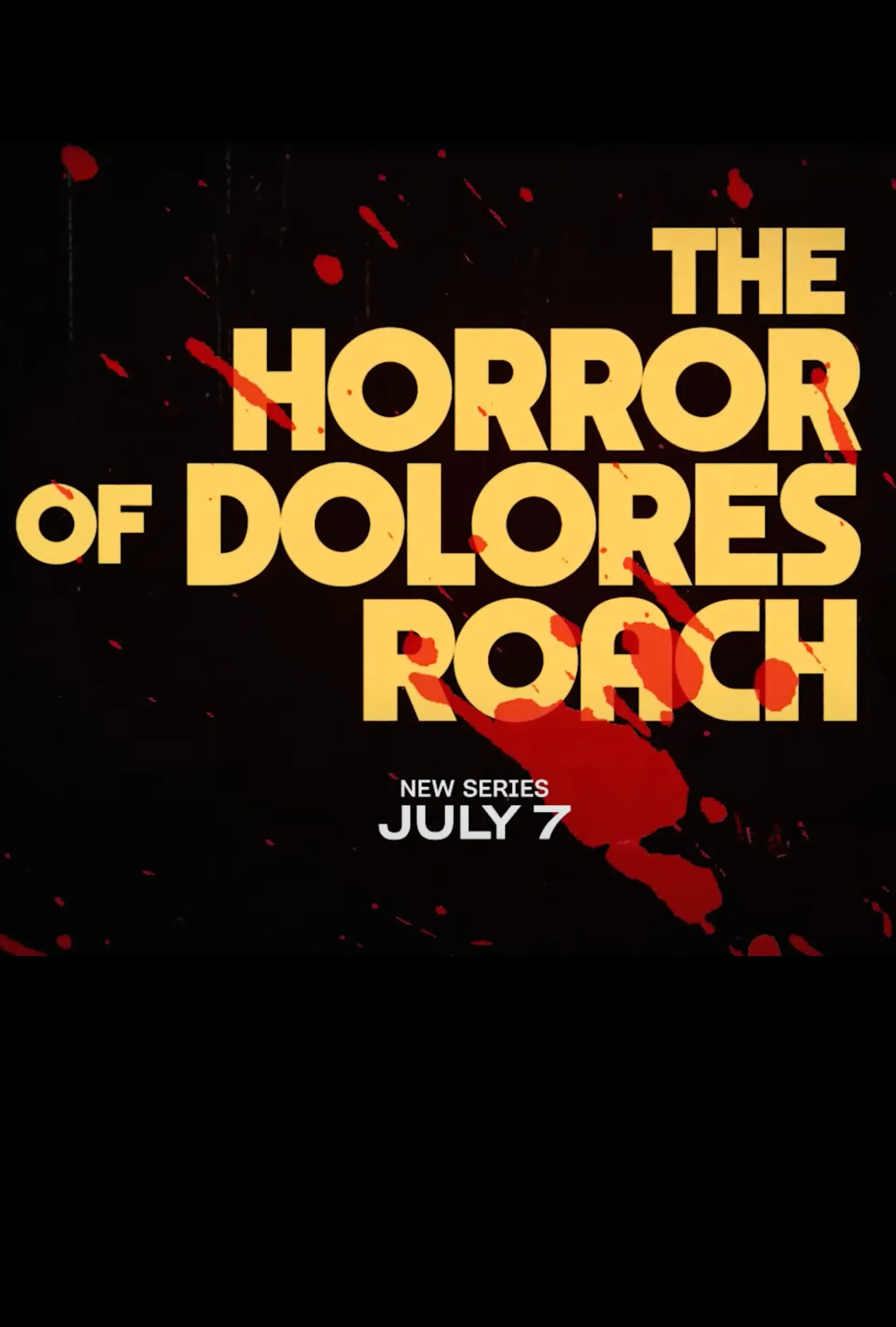 سریال وحشت دولورس روچ (The Horror of Dolores Roach 2023)