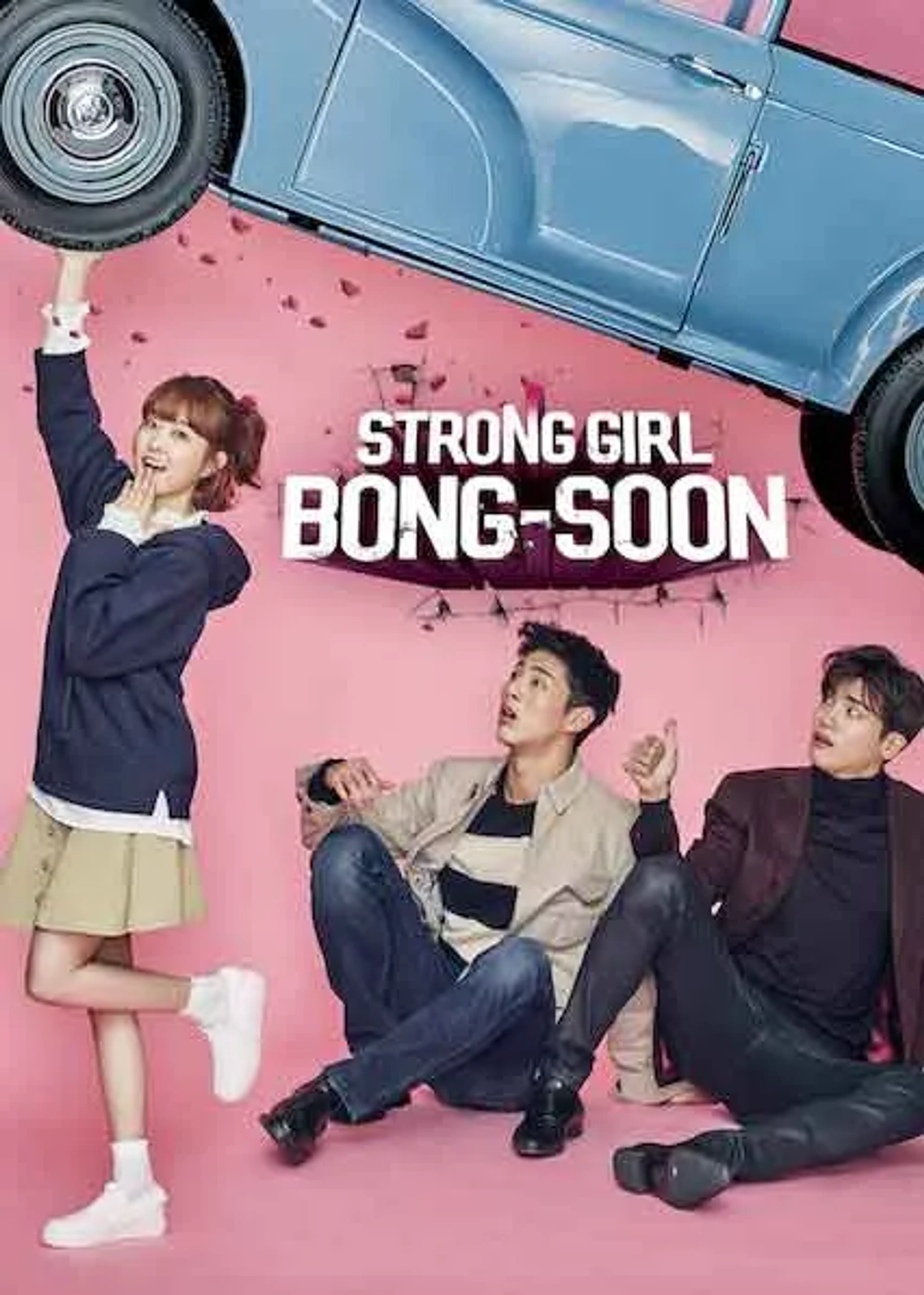 دانلود سریال زن قوی دو بونگ سون (Strong Girl Bong-soon 2017)