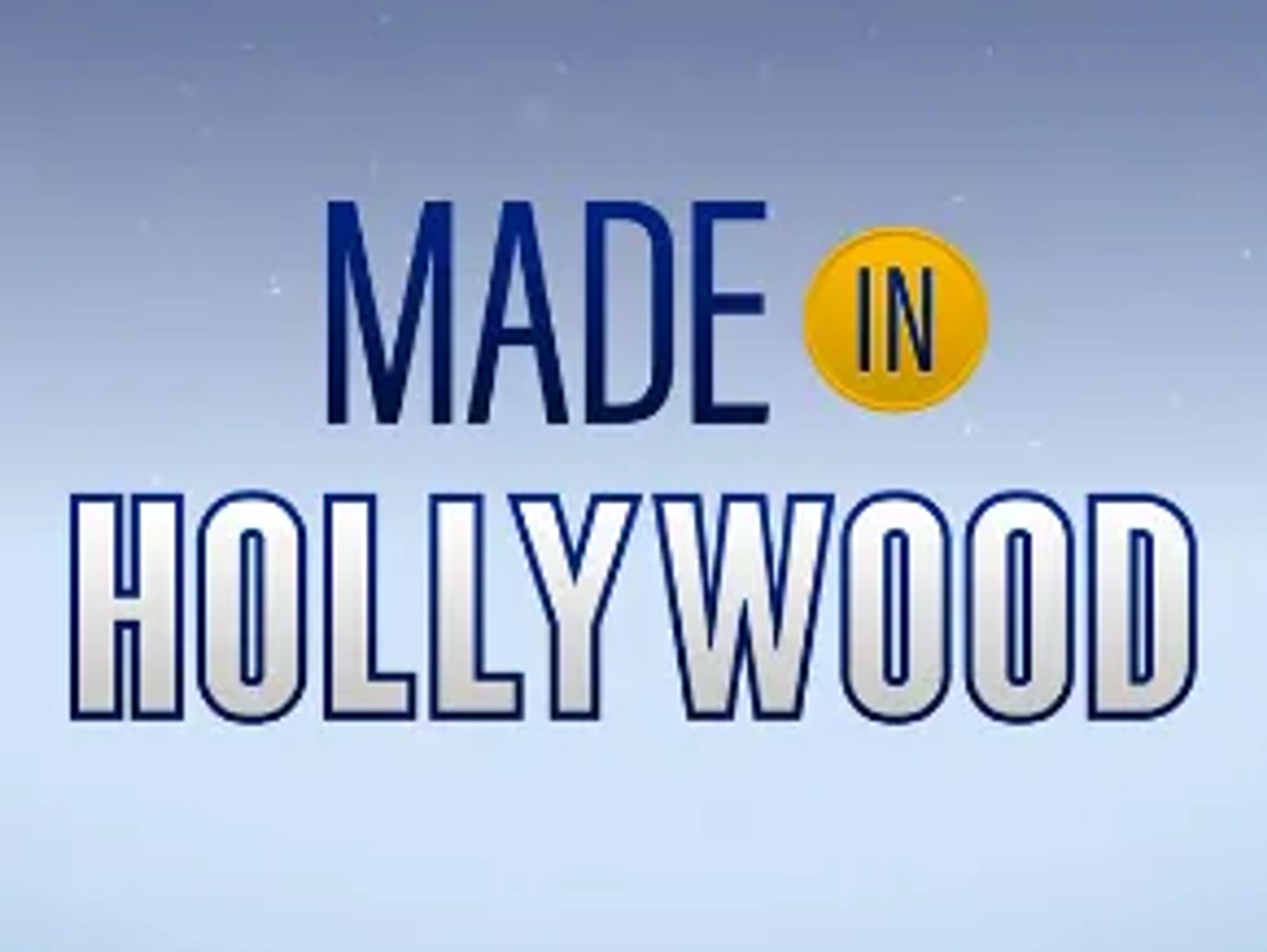 دانلود سریال ساخت هالیوود (Made in Hollywood 2005)
