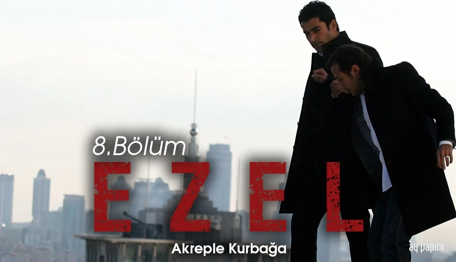 Kenan Imirzalioglu and Yigit Özsener in Ezel (2009)