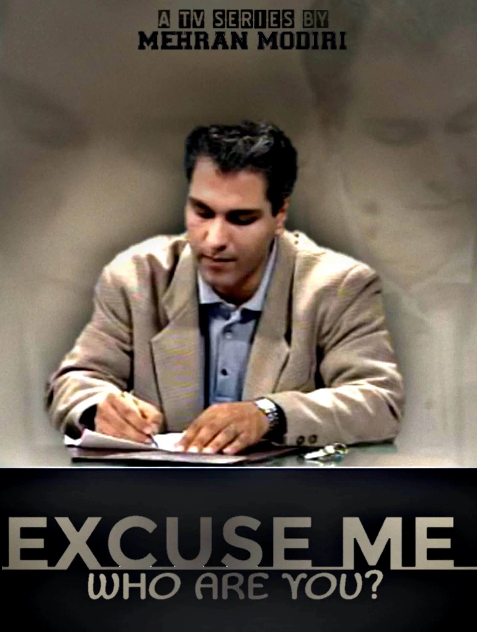 Mehran Modiri in Excuse me, who are you? (1999)