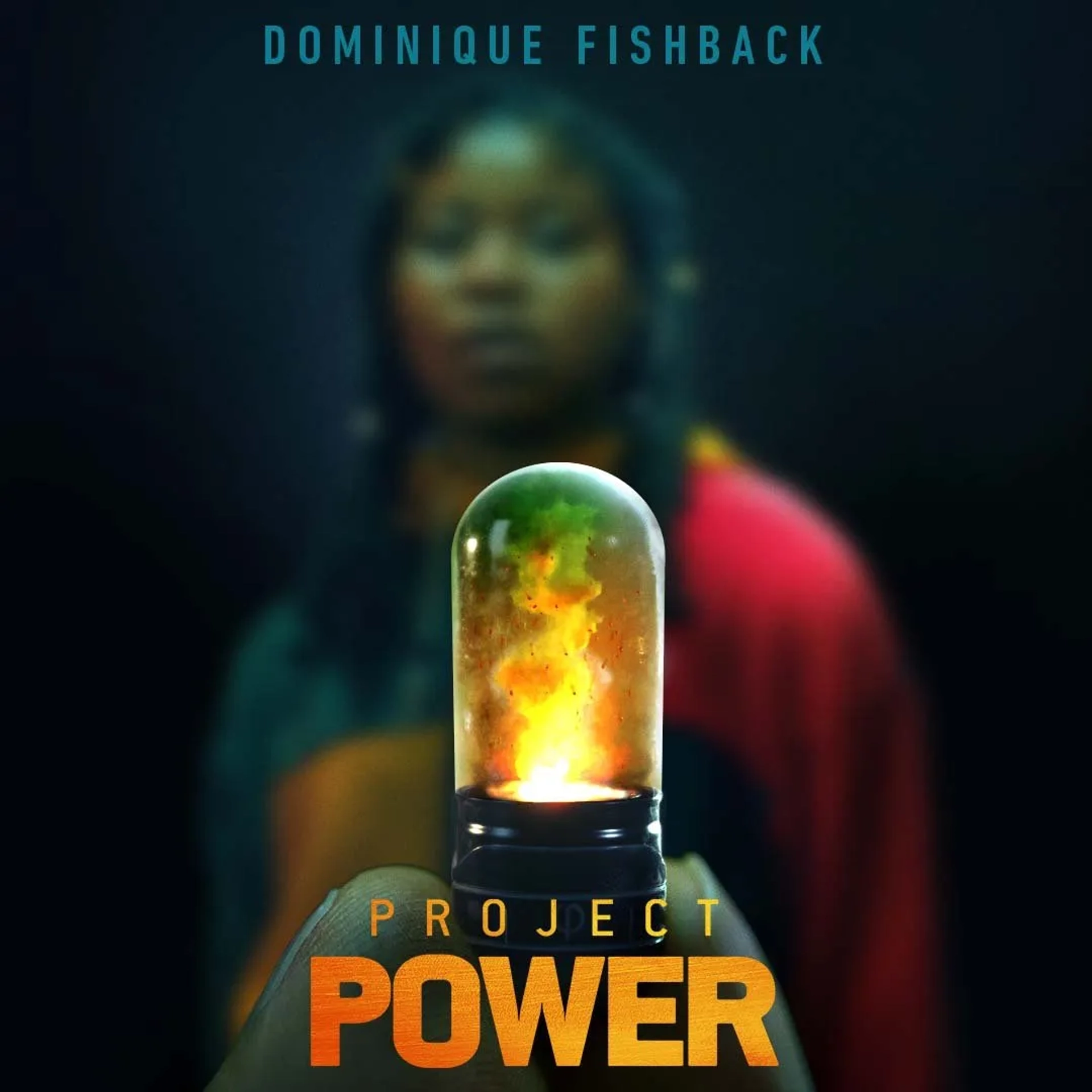 Dominique Fishback in Project Power (2020)