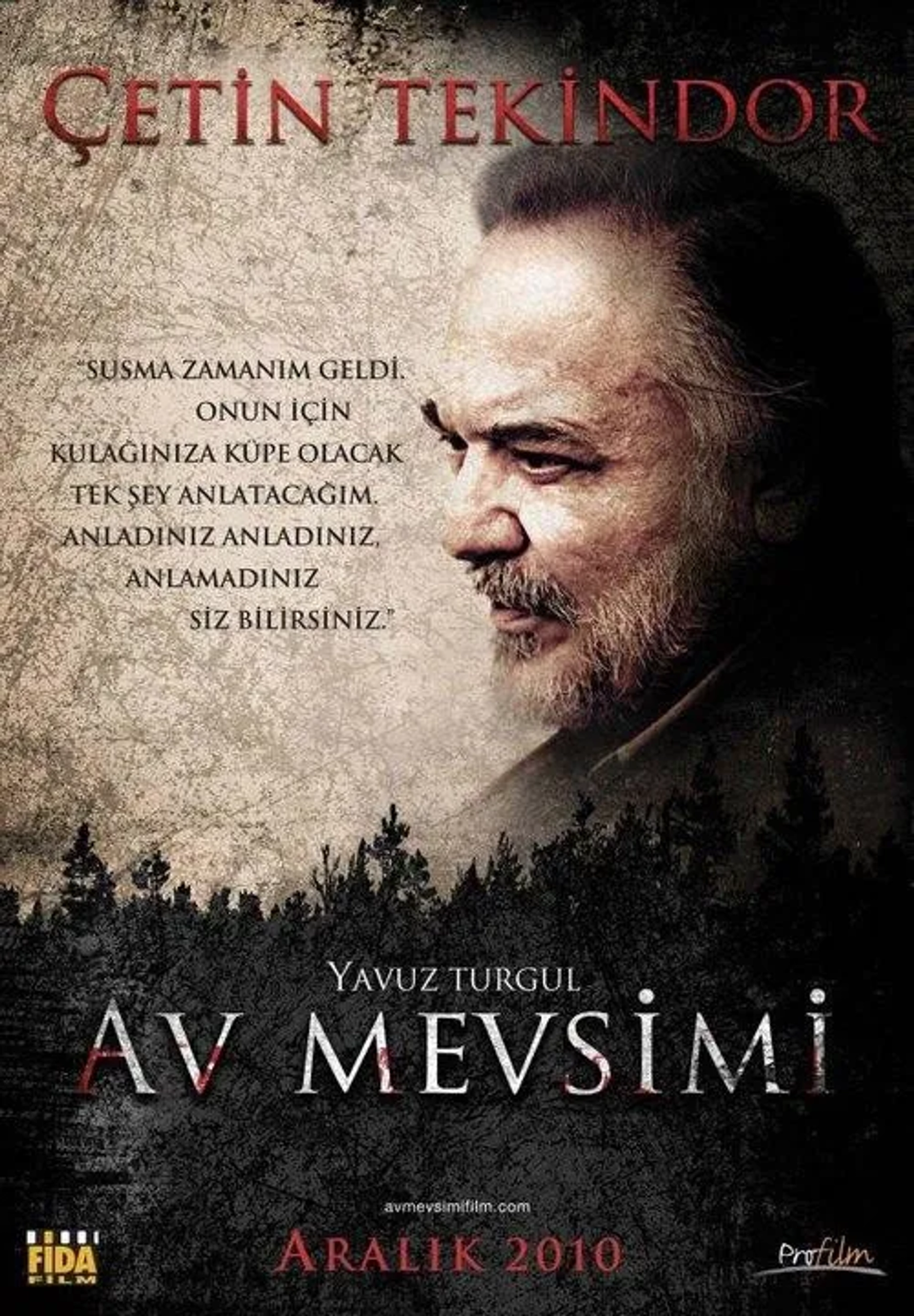 Çetin Tekindor in Hunting Season (2010)