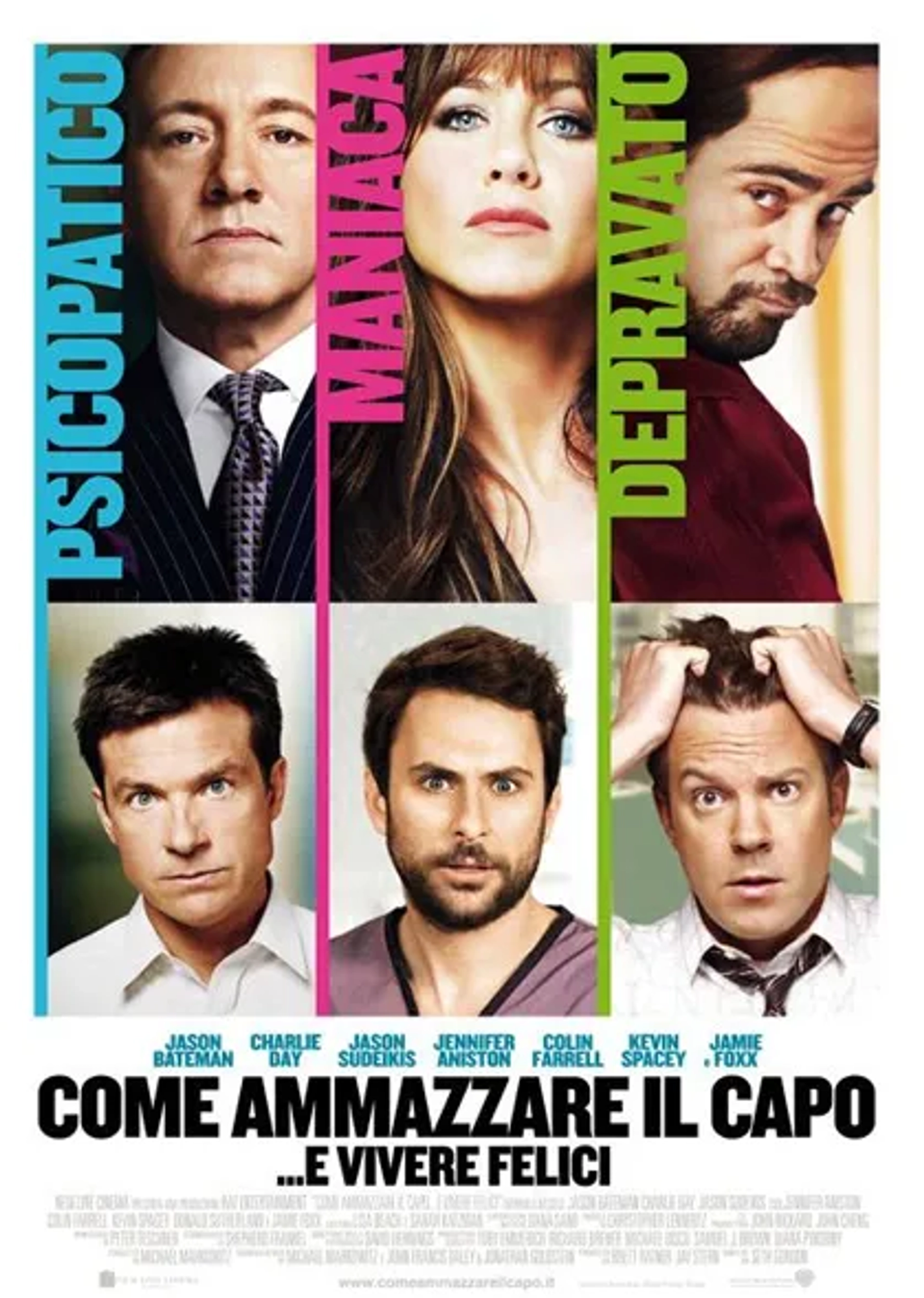 Jennifer Aniston, Kevin Spacey, Jason Bateman, Charlie Day, Colin Farrell, and Jason Sudeikis in Horrible Bosses (2011)