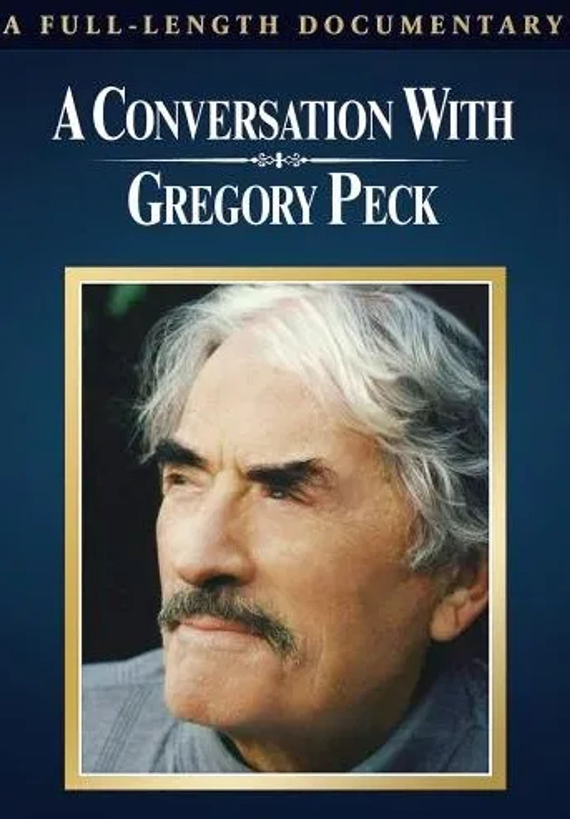 Gregory Peck in American Masters: A Conversation with Gregory Peck (1999)