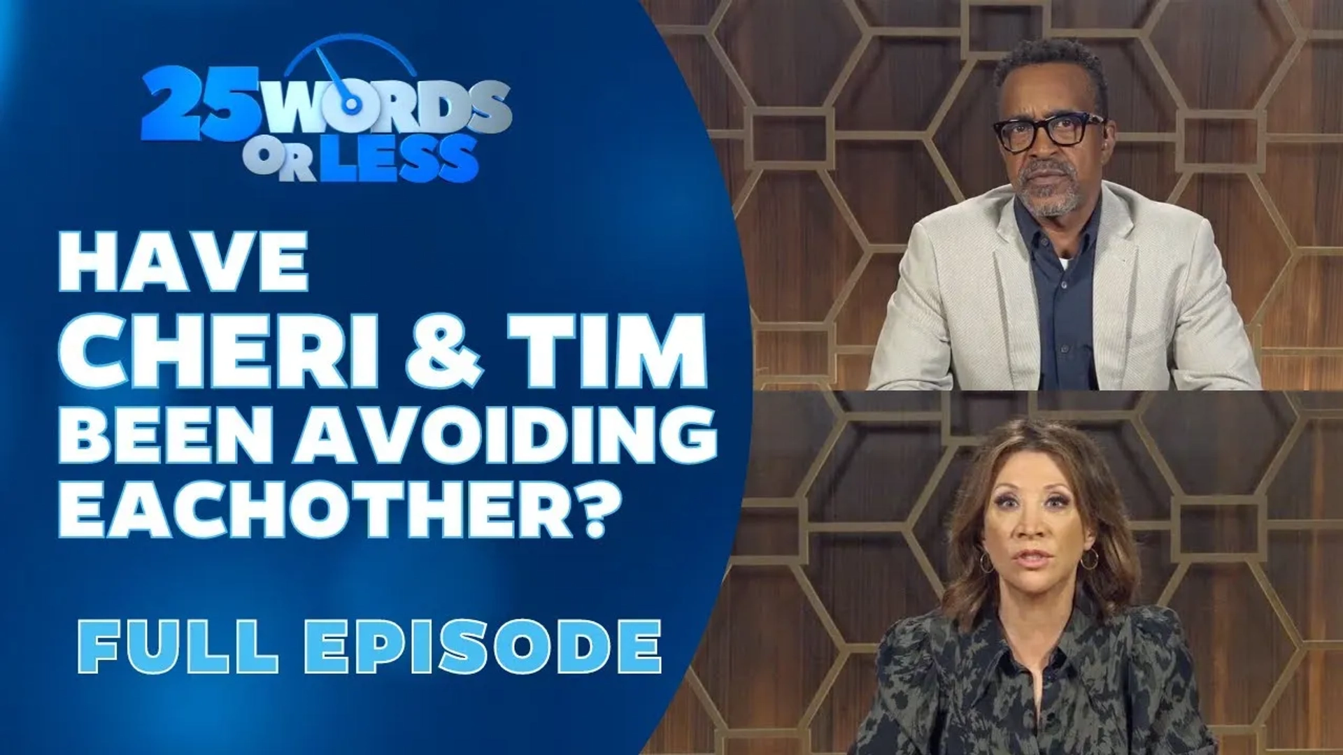 Tim Meadows and Cheri Oteri in 25 Words or Less: Episode #4.54 (2022)