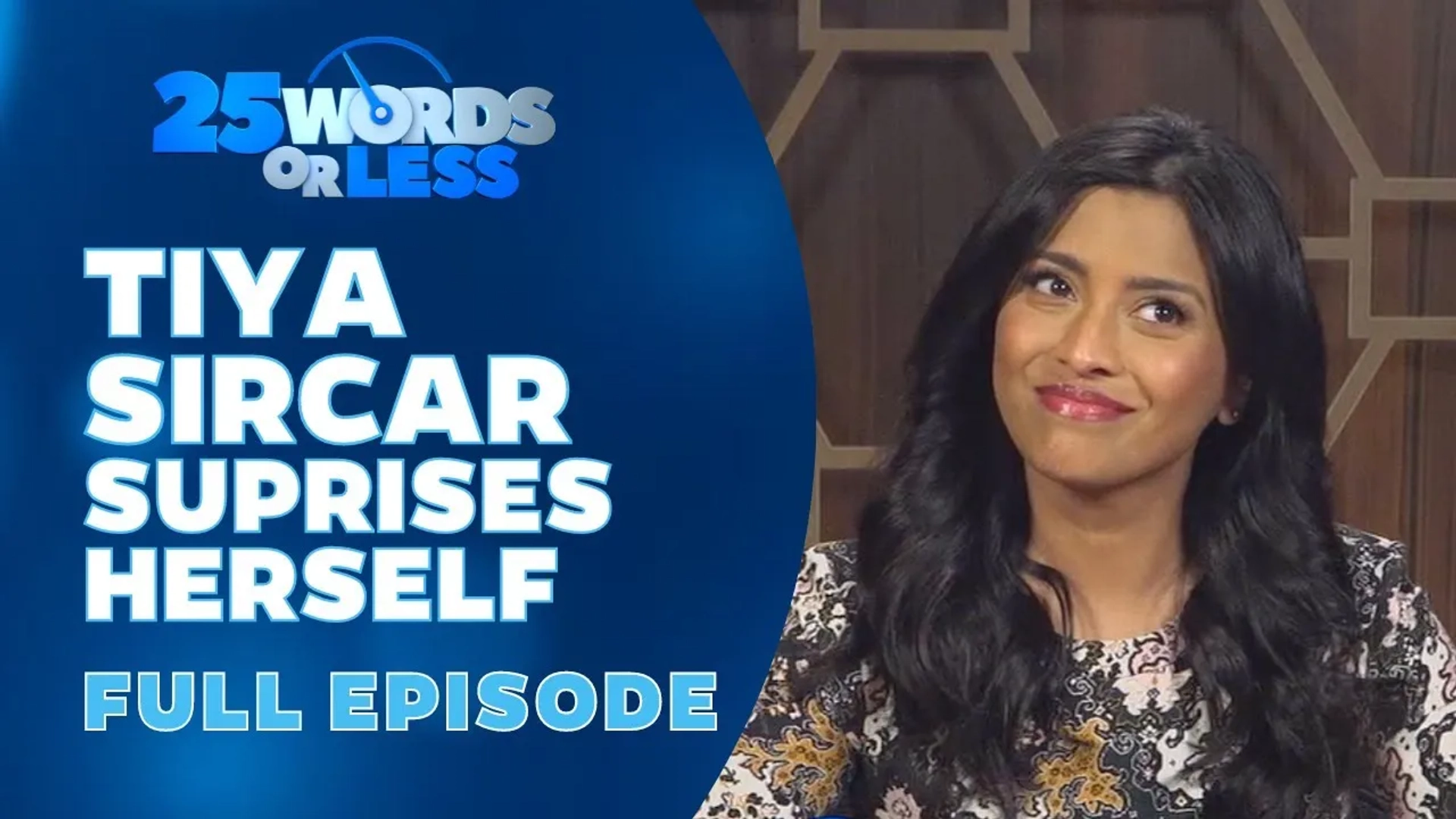 Tiya Sircar in 25 Words or Less: Episode #4.43 (2022)