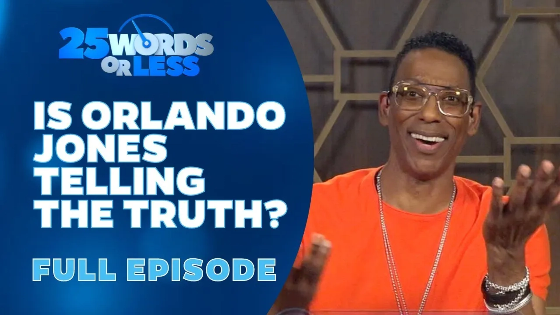 Orlando Jones in 25 Words or Less: Episode #4.39 (2022)