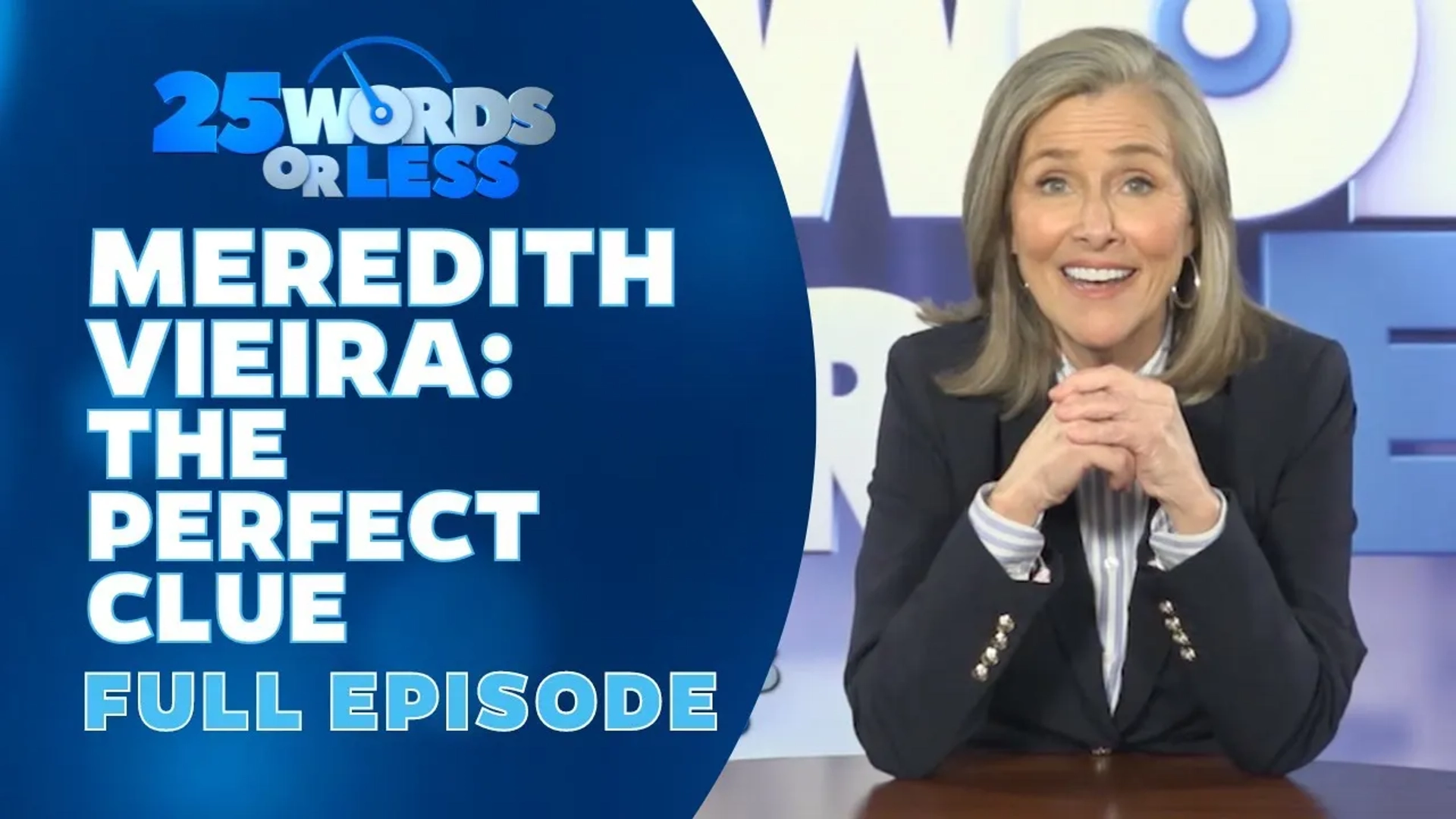 Meredith Vieira in 25 Words or Less: Episode #4.29 (2022)