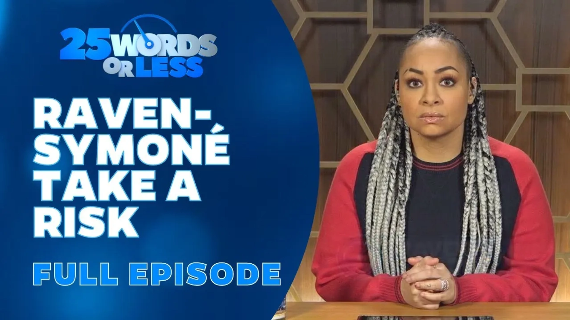 Raven-Symoné in 25 Words or Less: Episode #4.2 (2022)