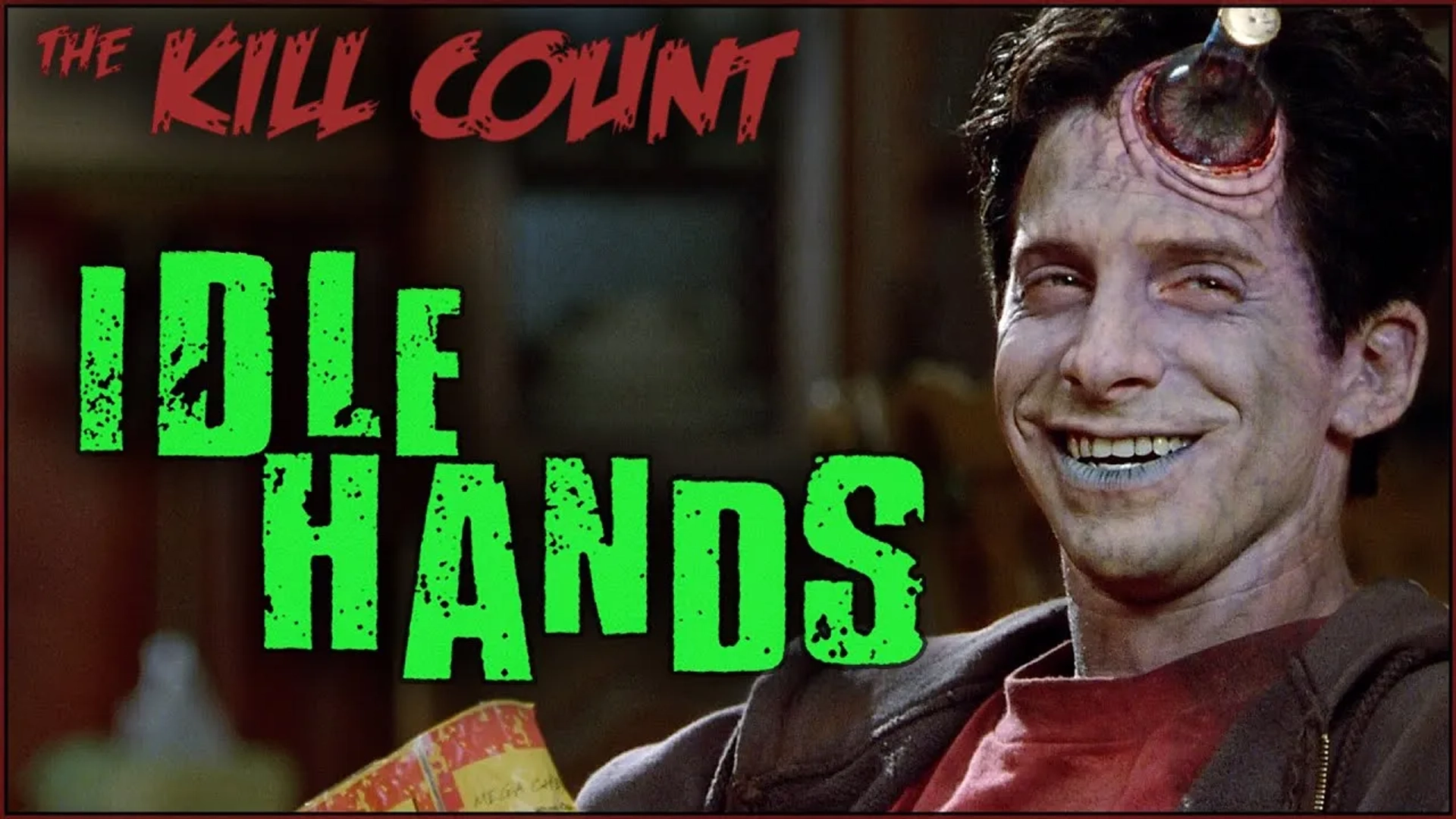 Seth Green in The Kill Count: Idle Hands (1999) Kill Count (2020)