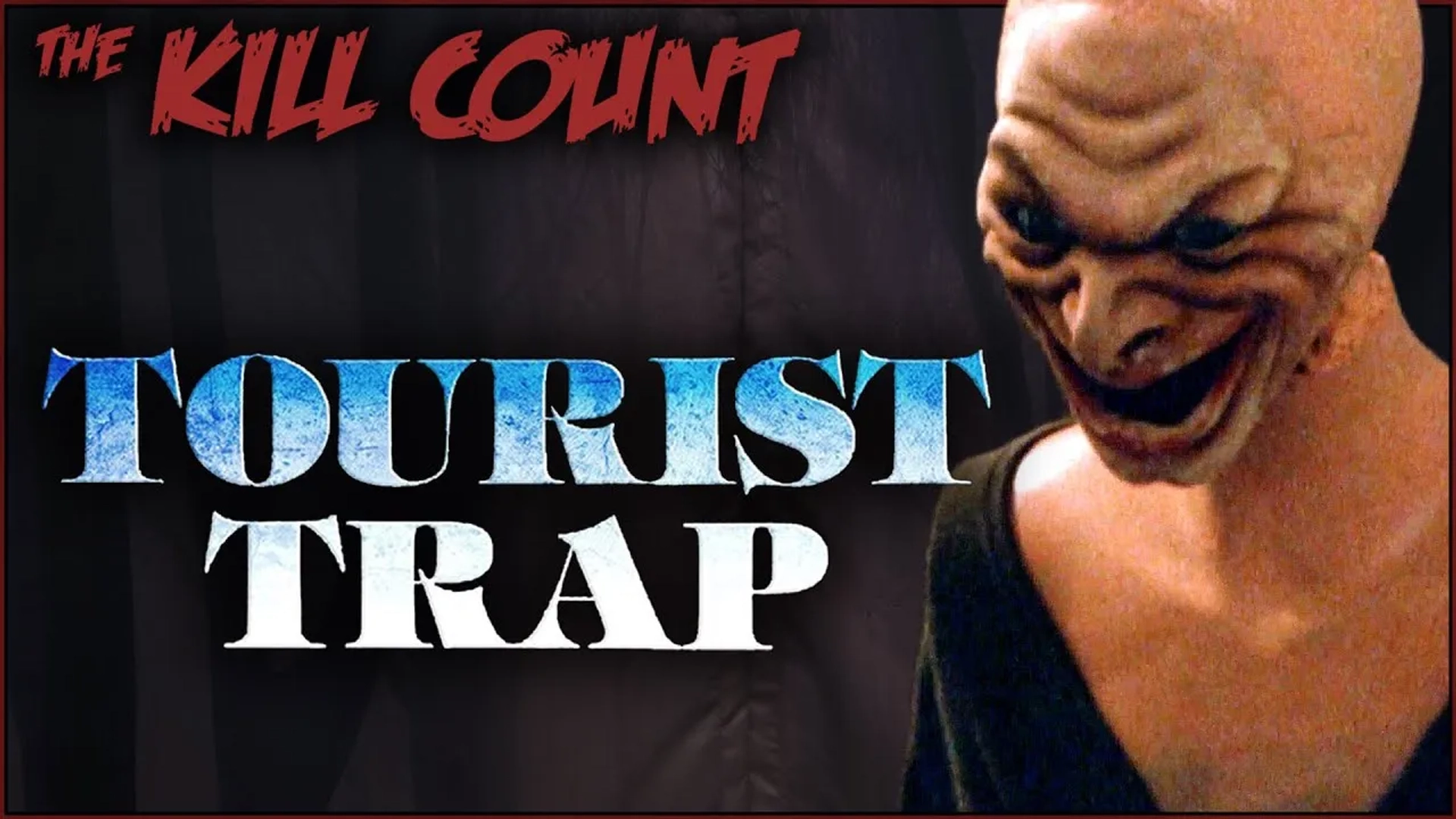 The Kill Count: Tourist Trap (1979) Kill Count (2020)