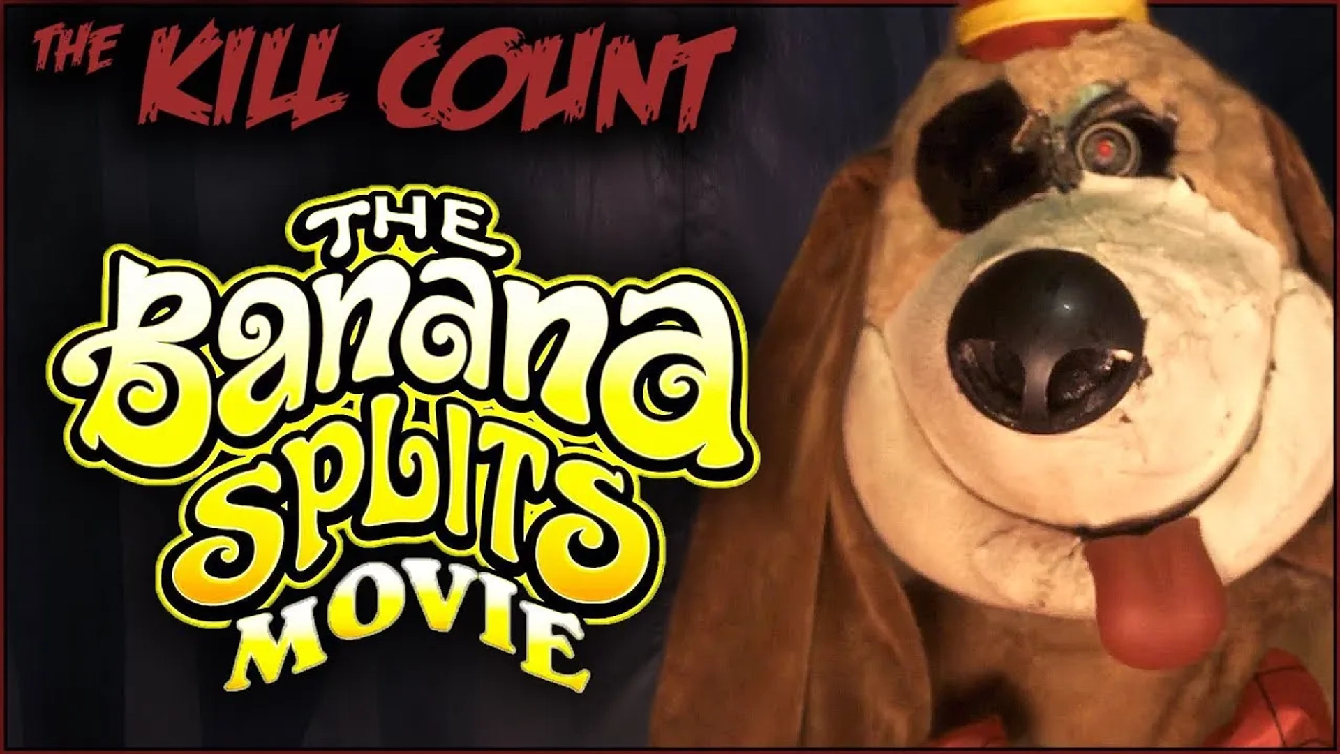 The Kill Count: The Banana Splits Movie (2019) Kill Count (2019)