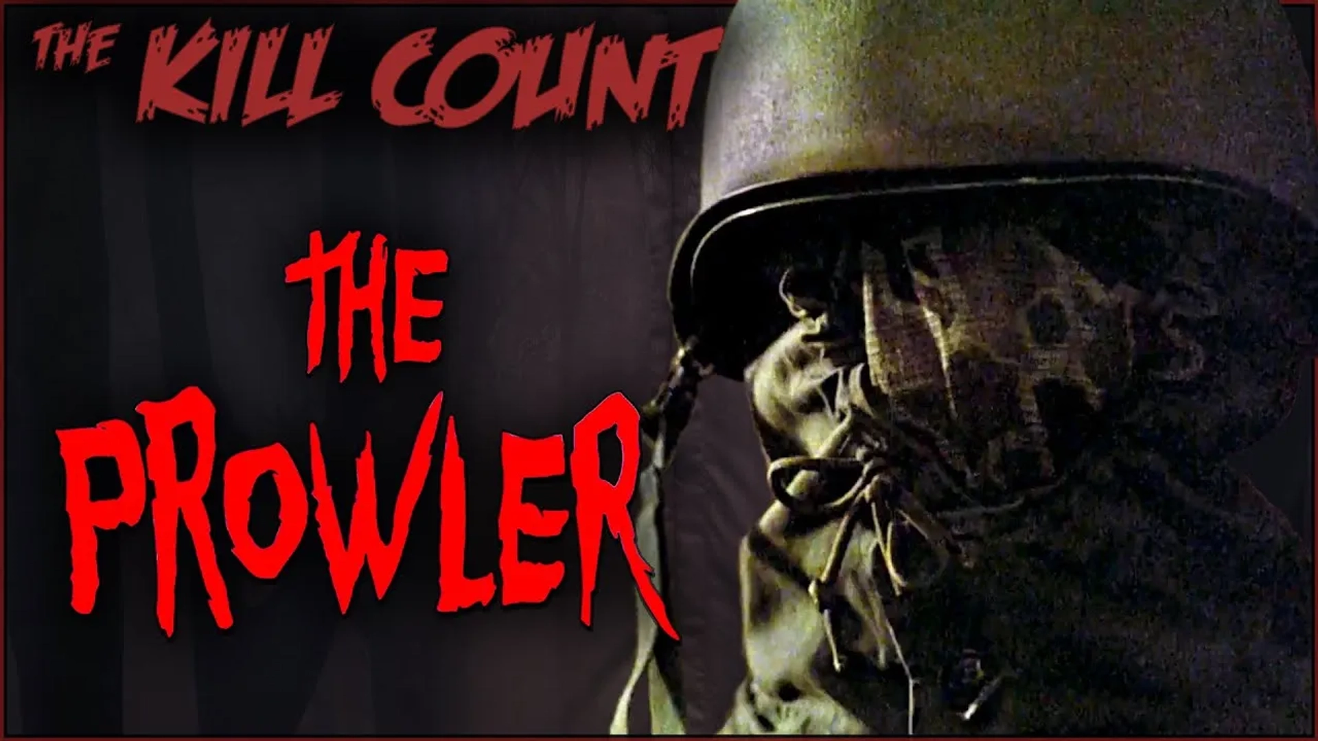 The Kill Count: The Prowler (1981) Kill Count (2020)