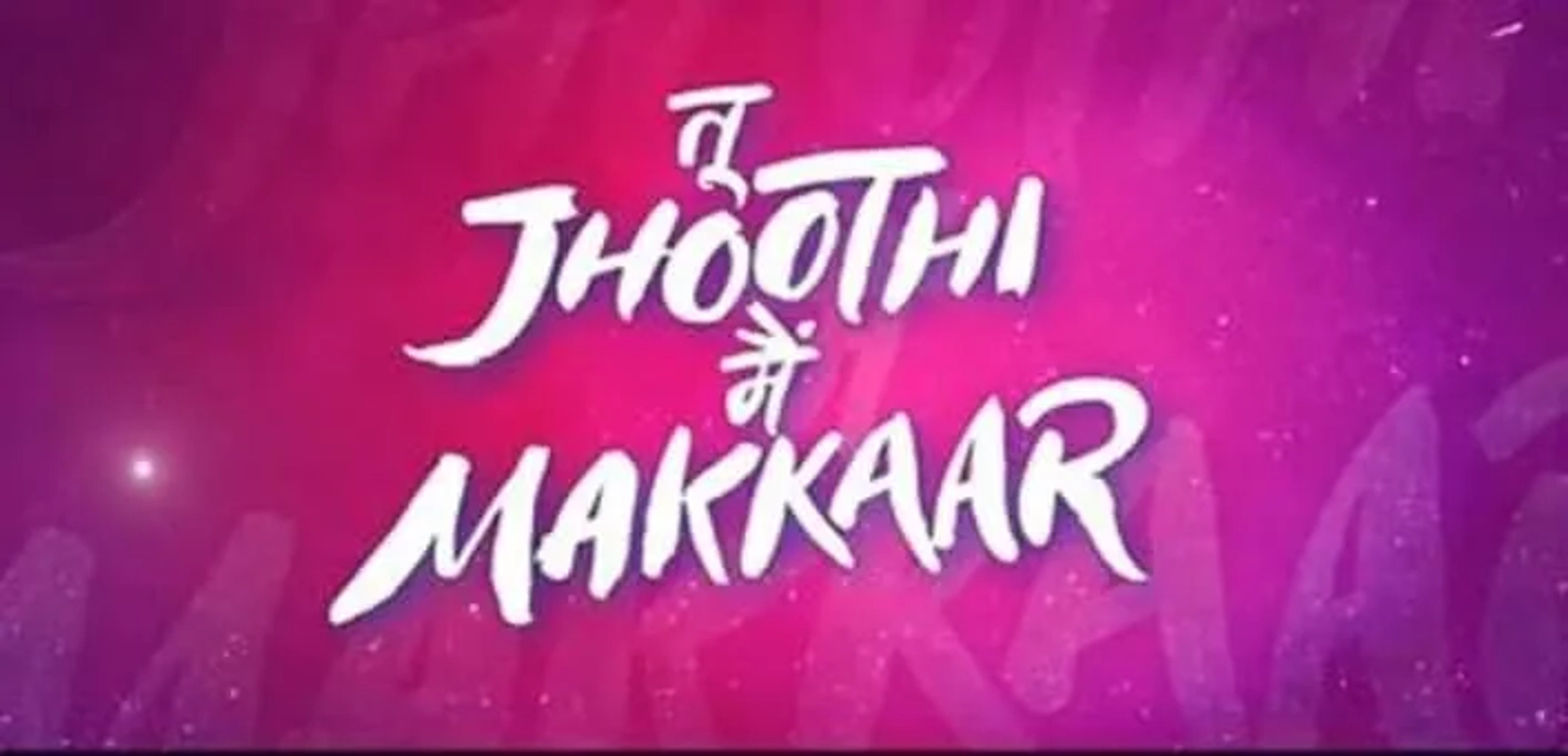 فیلم تو دروغگو، من مکار (Tu Jhoothi Main Makkaar 2023)