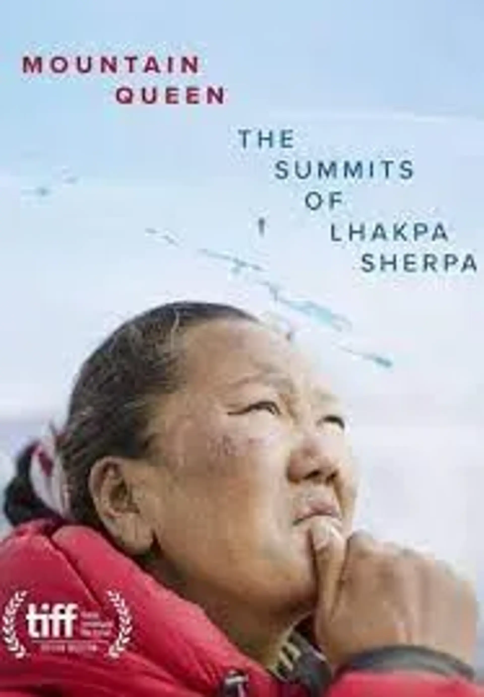 مستند ملکه کوهستان: قله های لاکپا شرپا (Mountain Queen: The Summits of Lhakpa Sherpa 2023)