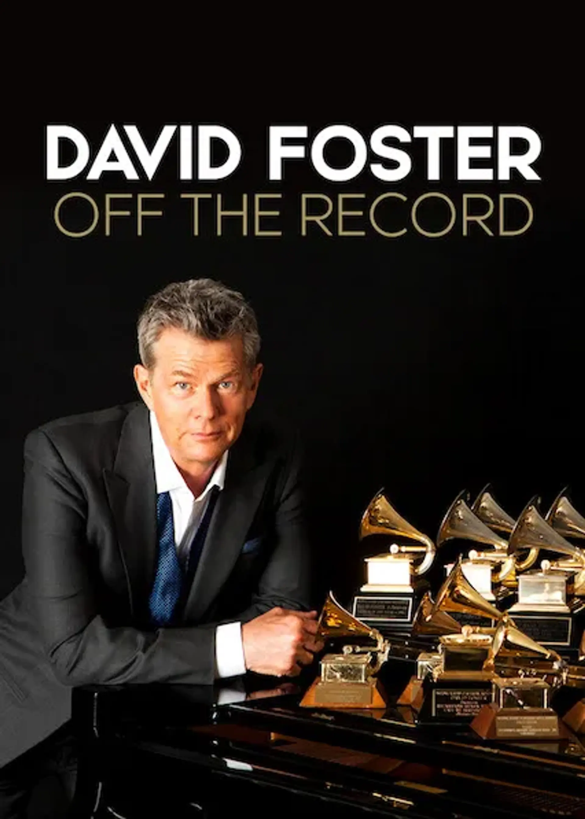 مستند دیوید فاستر: خارج از رکورد (David Foster: Off the Record 2019)