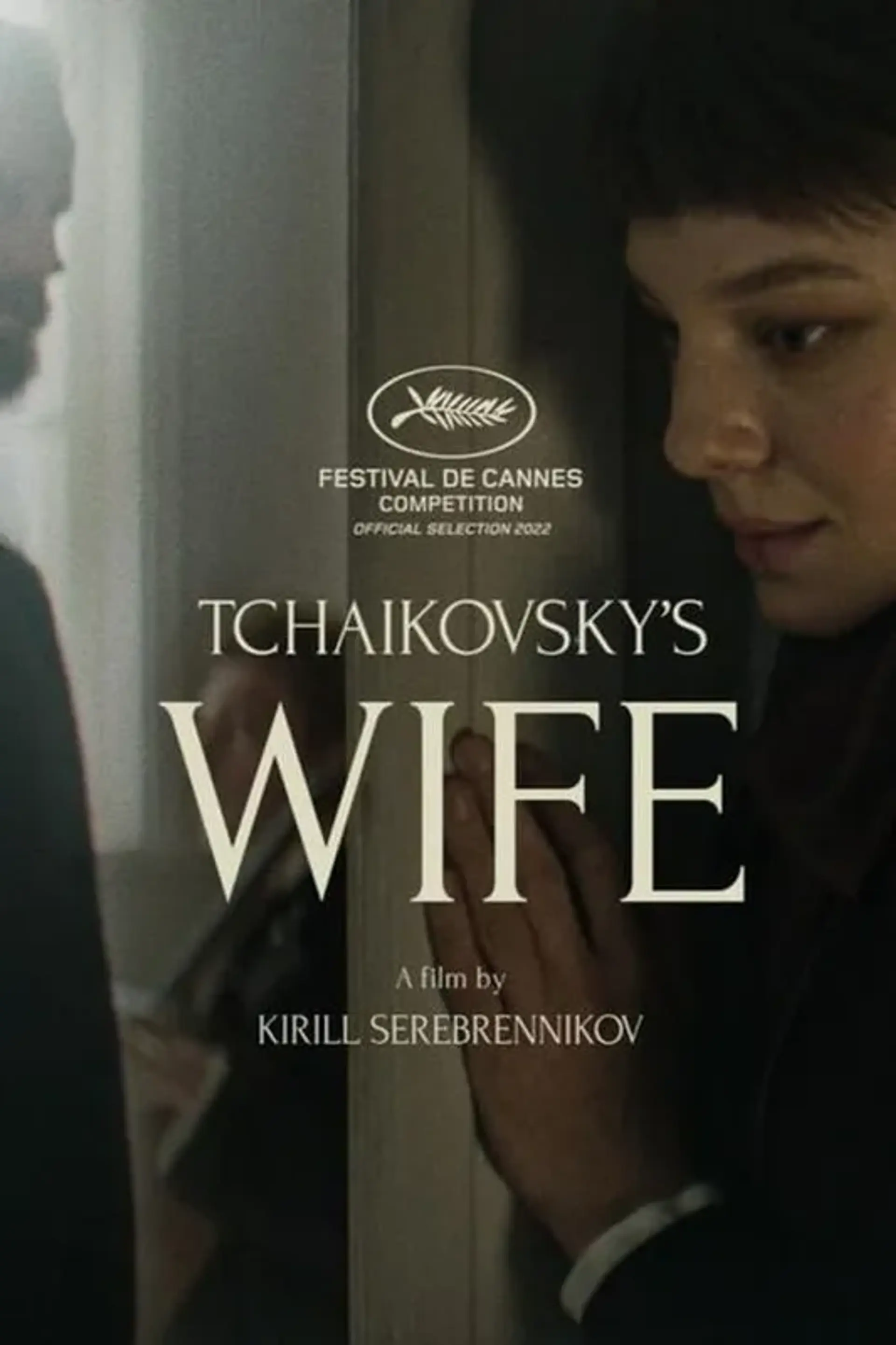 فیلم همسر چایکوفسکی (Tchaikovsky's Wife 2022)