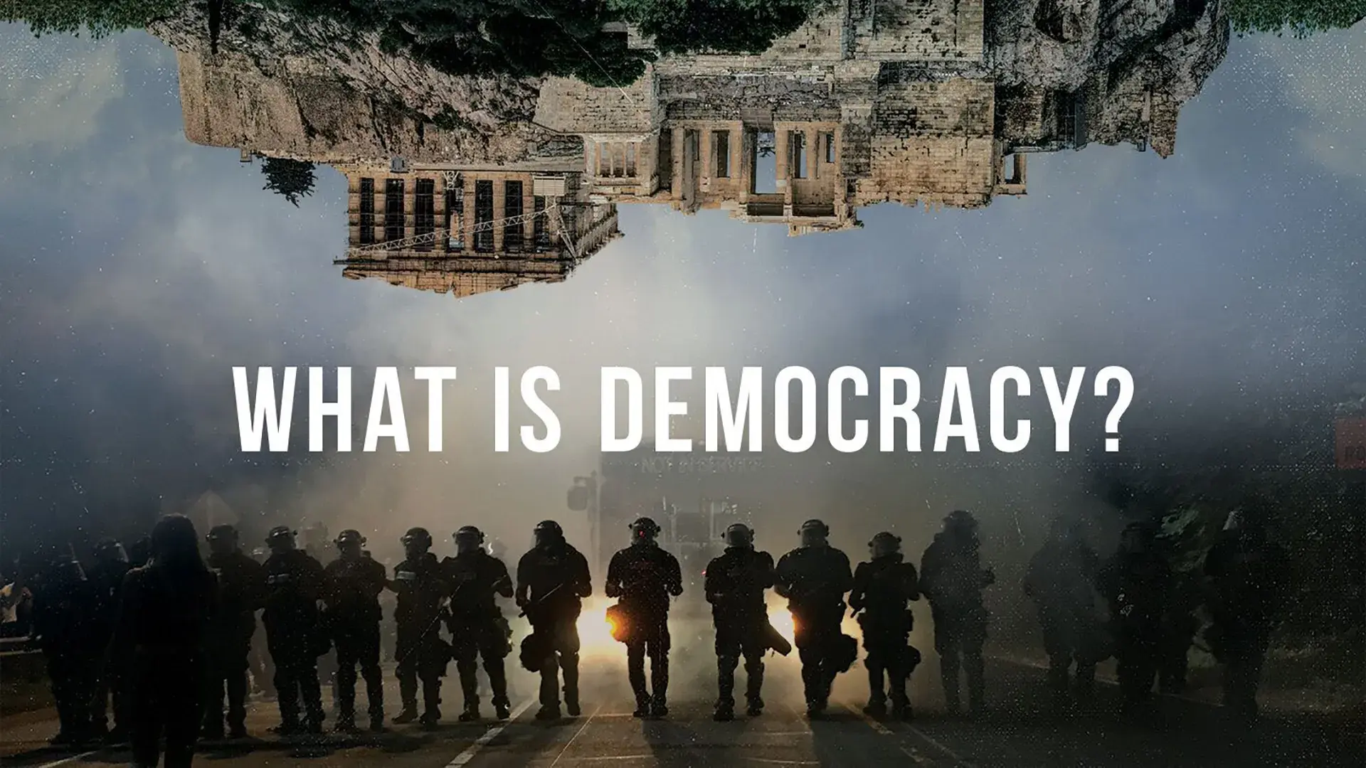 مستند دموکراسی چیست؟ (What Is Democracy? 2018)