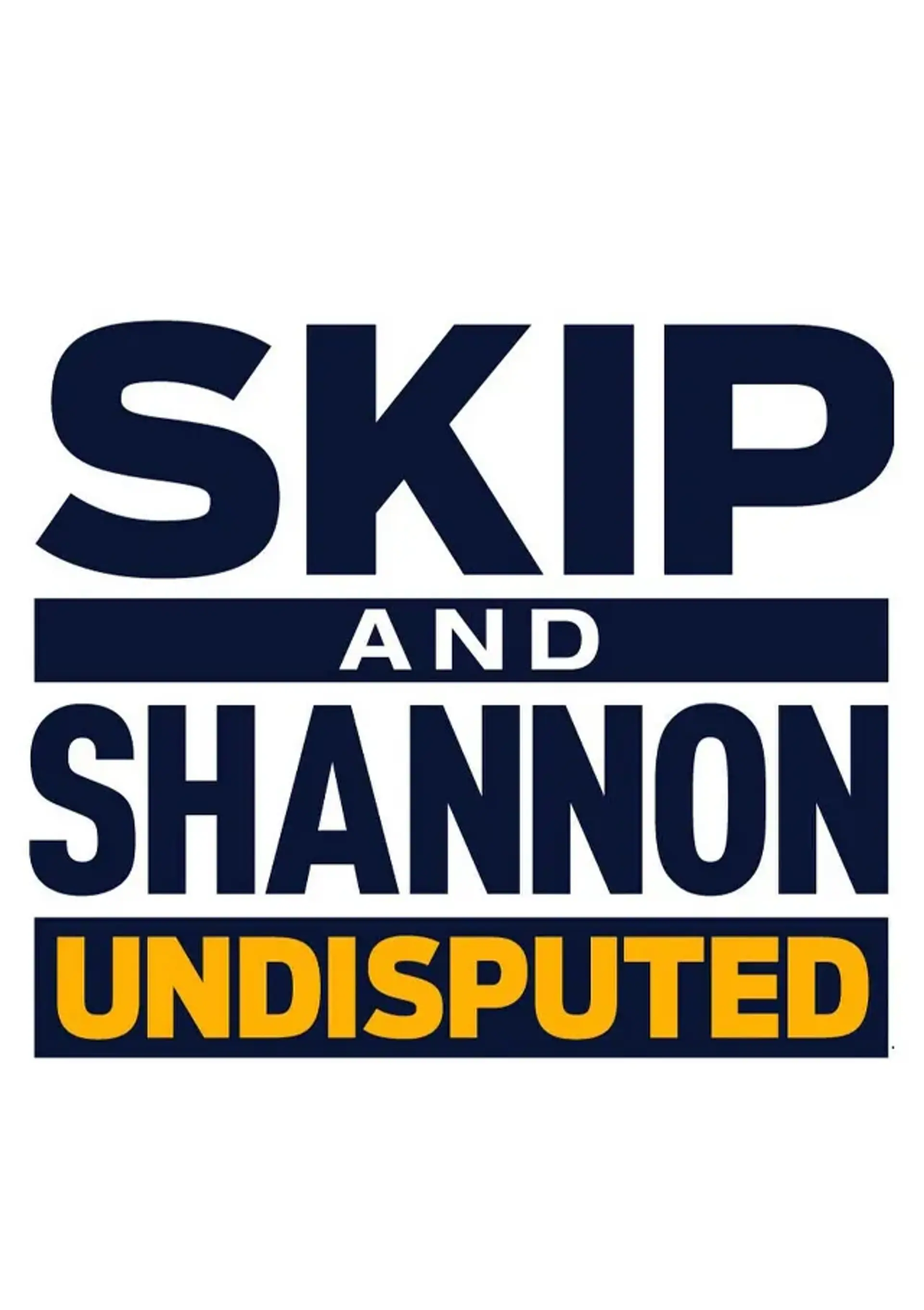 سریال اسکیپ و شانون: بلامنازع (Skip and Shannon: Undisputed)