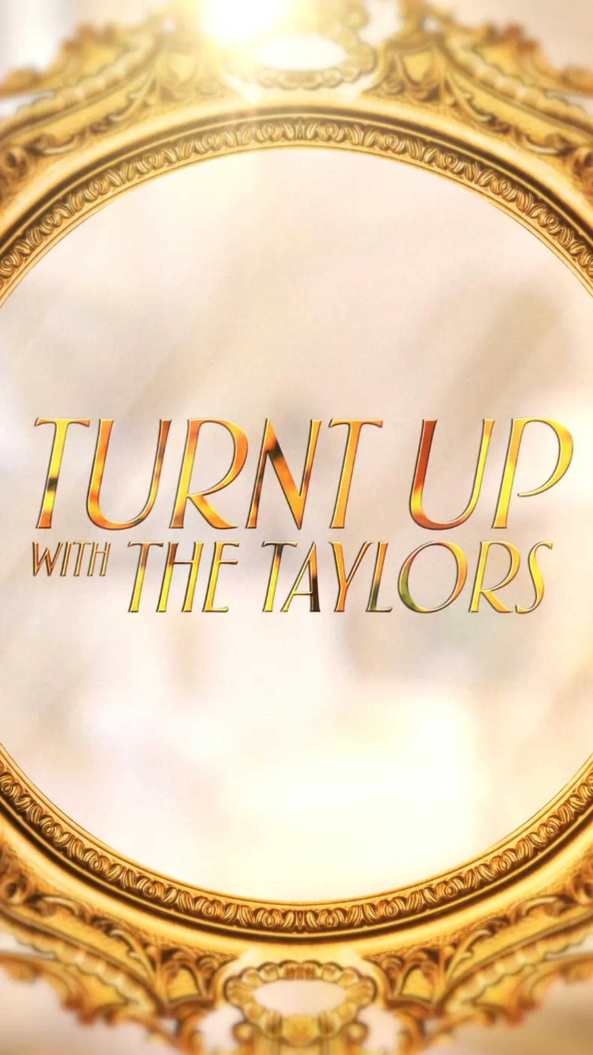 سریال نوبت با تیلورها (Turnt Up with the Taylors 2020)
