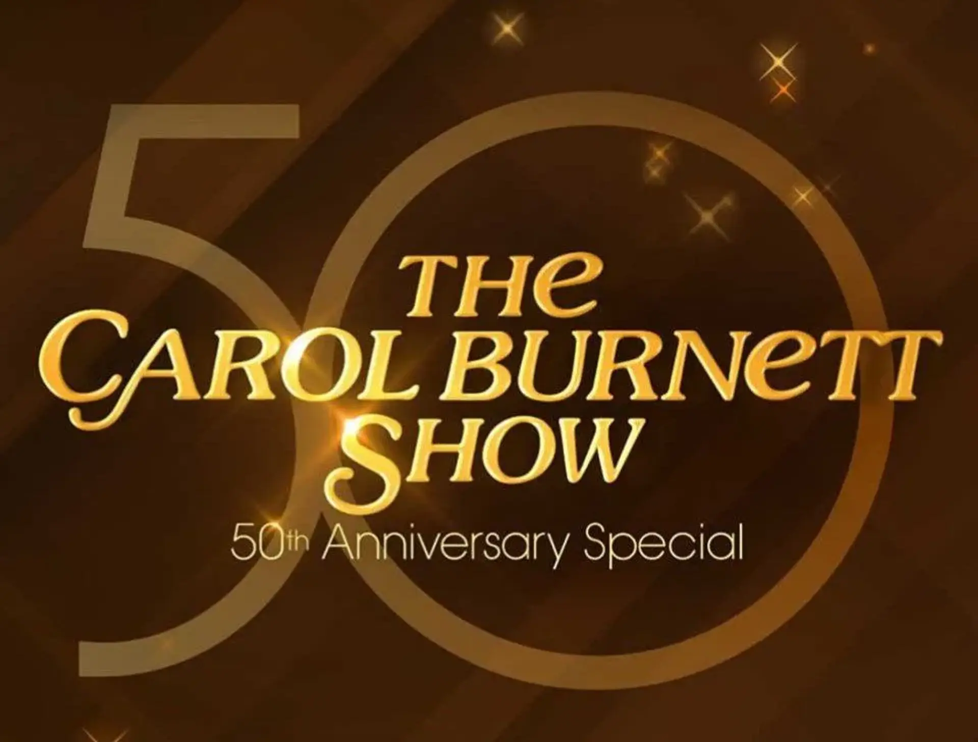 فیلم نمایش ویژه پنجاهمین سالگرد کارول برنت (The Carol Burnett 50th Anniversary Special 2017)