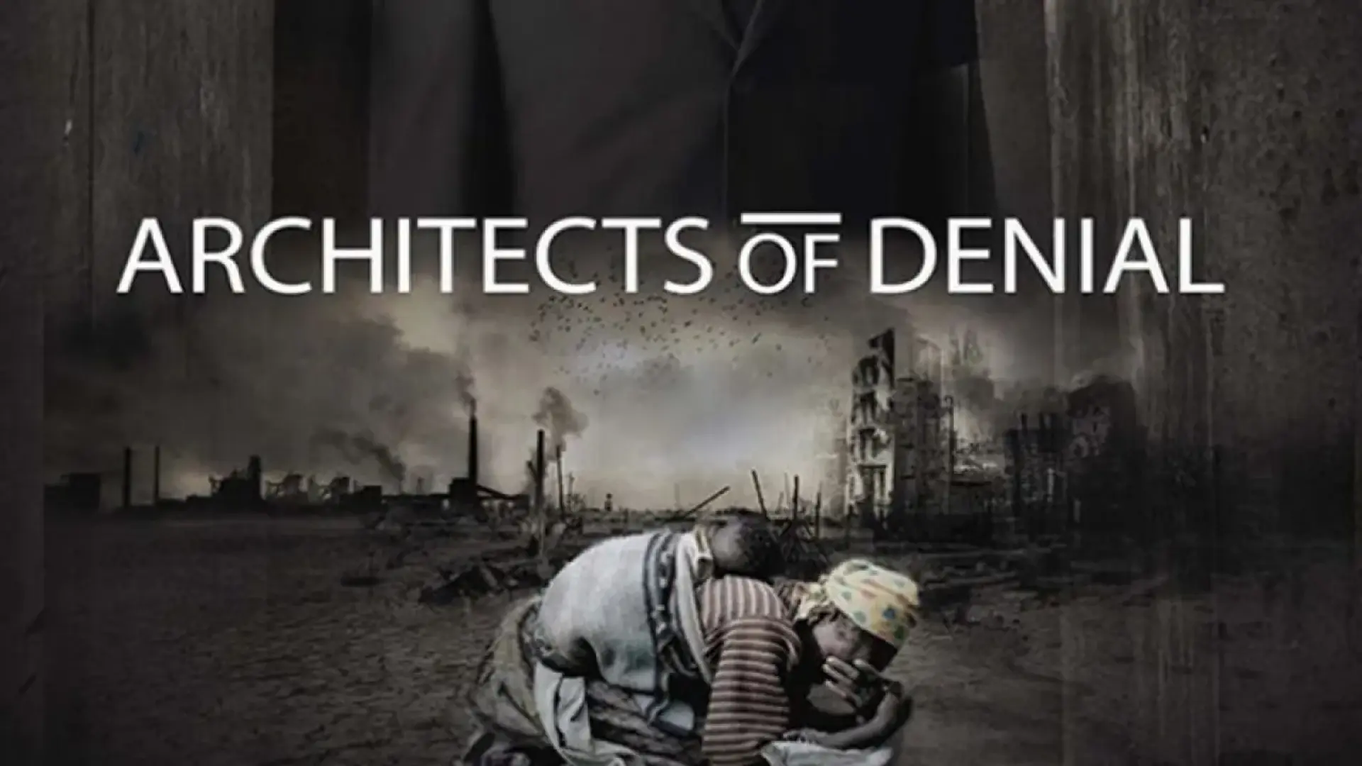 مستند معماران انکار (Architects of Denial 2017)