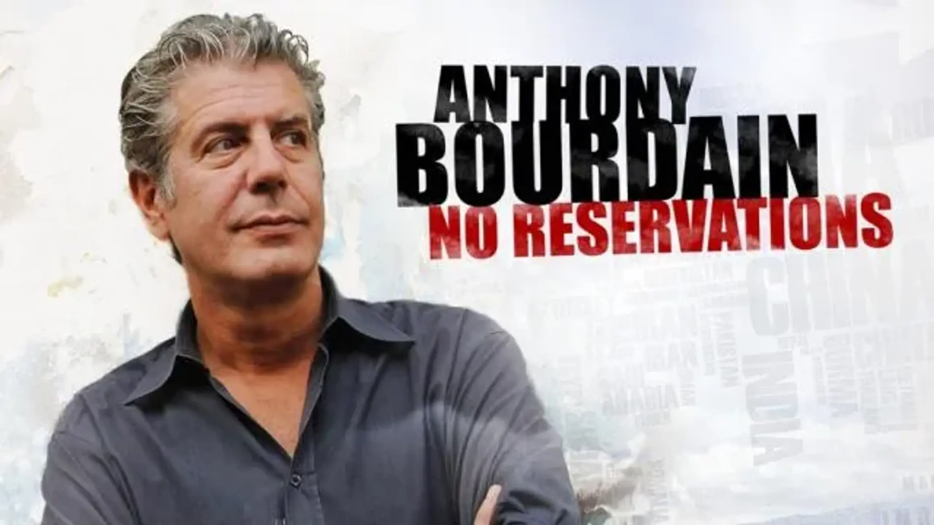 مستند آنتونی بوردین: مهمان ناخوانده (Anthony Bourdain: No Reservations 2005)