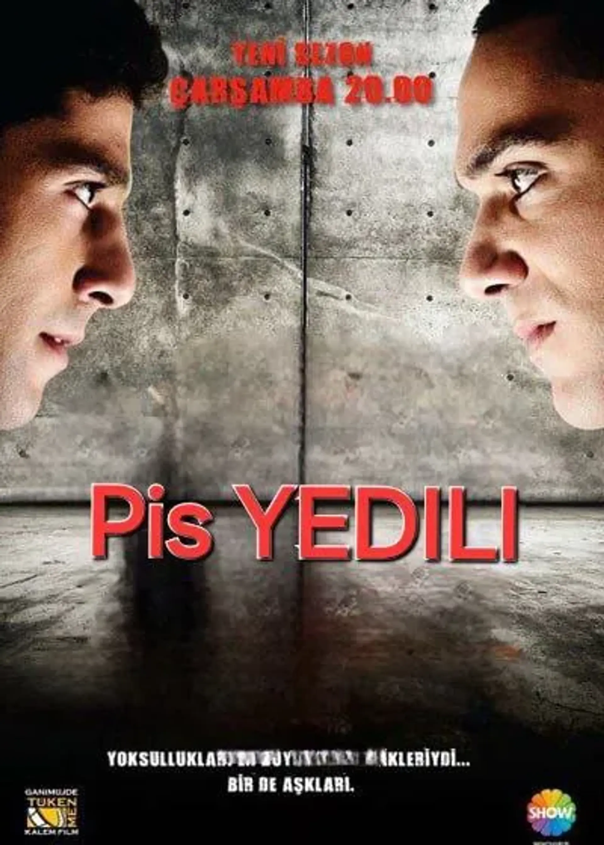 سریال هفت کثیف (Pis Yedili 2011)