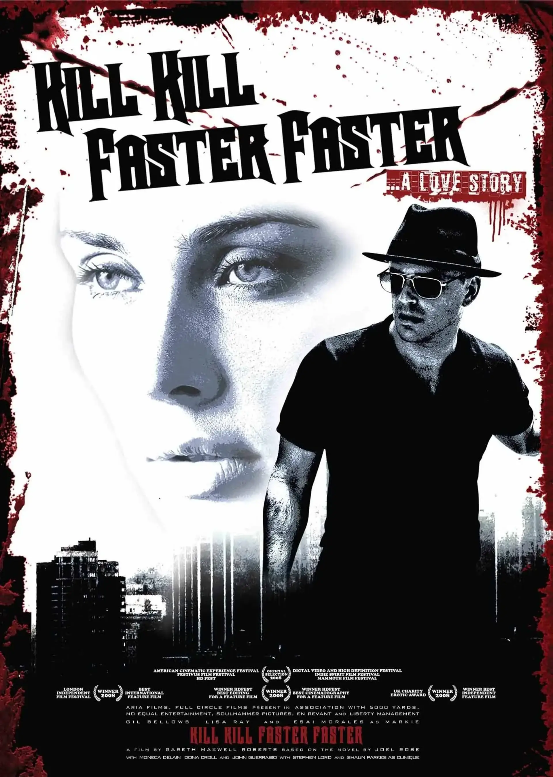 فیلم زودتر، ملوسک، بکش! بکش (Kill Kill Faster Faster 2008)