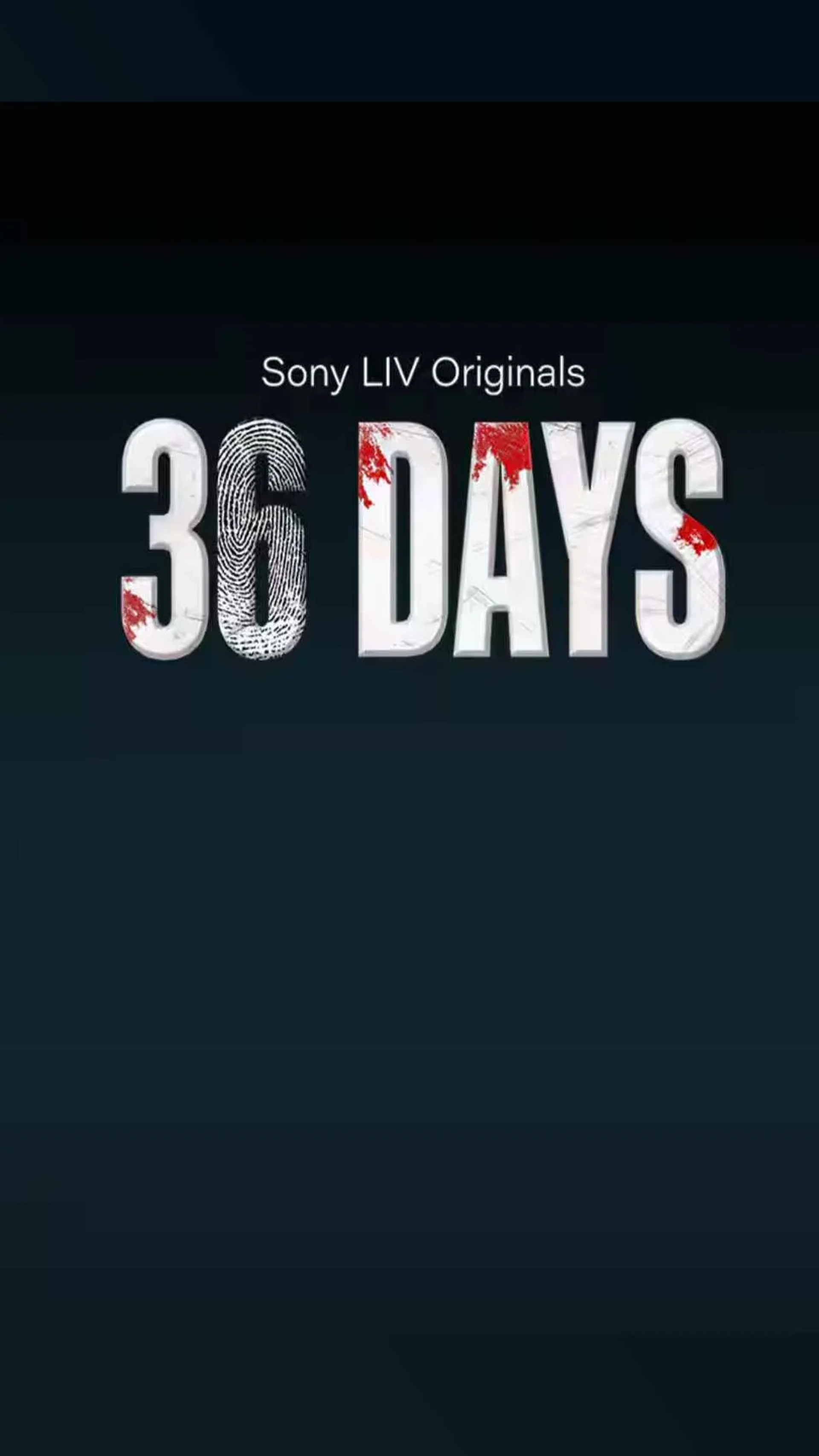 سریال 36 روز (36 Days - 2024)