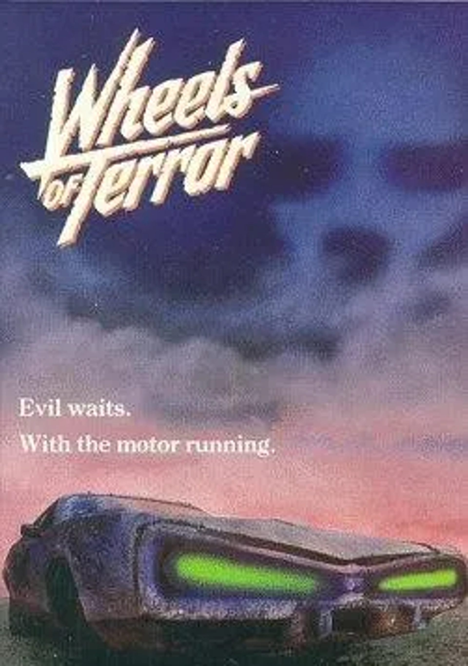 فیلم چرخ های وحشت (Wheels of Terror 1990)