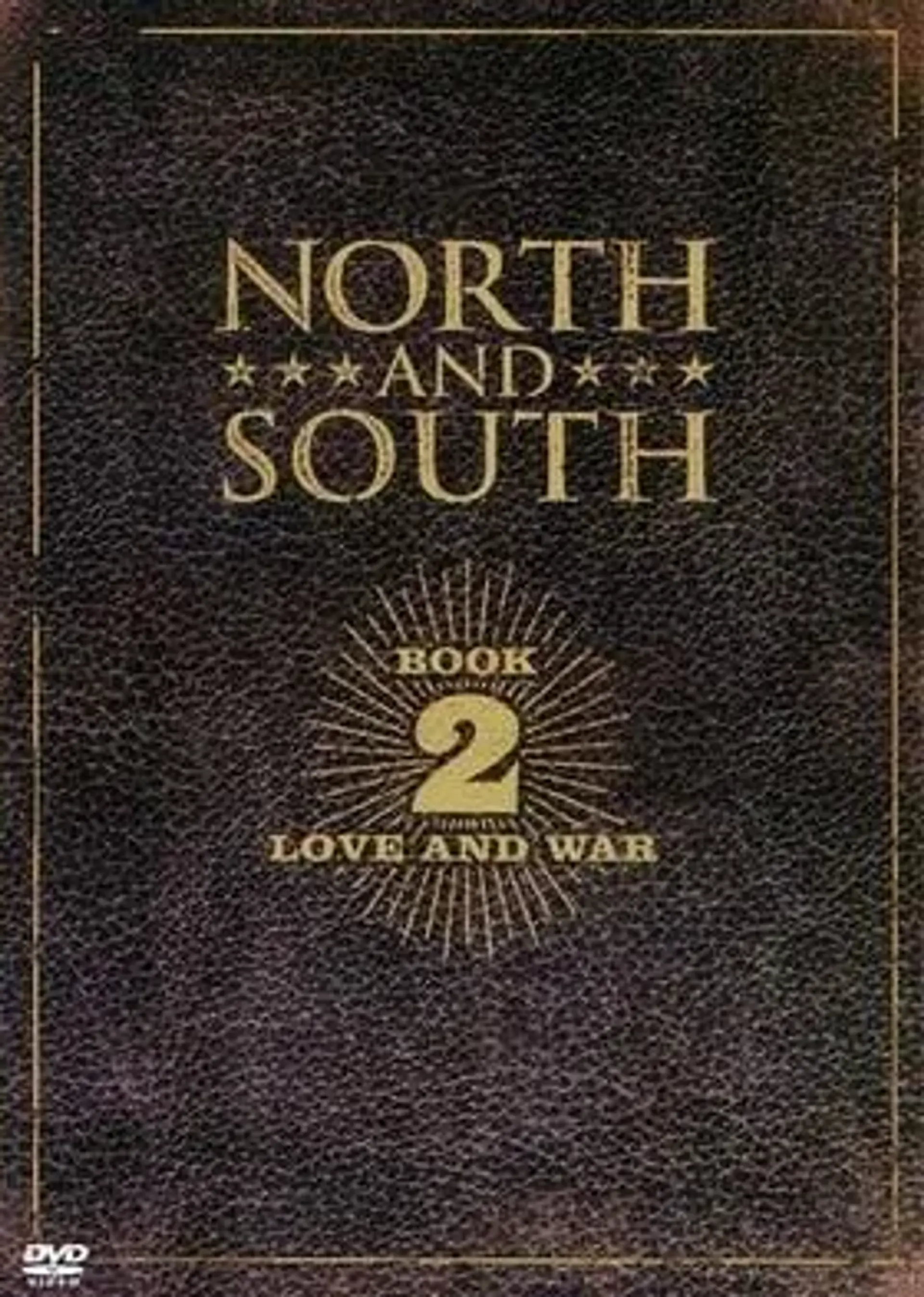 سریال شمال و جنوب: کتاب 2، عشق و جنگ (North & South: Book 2, Love & War 1986)