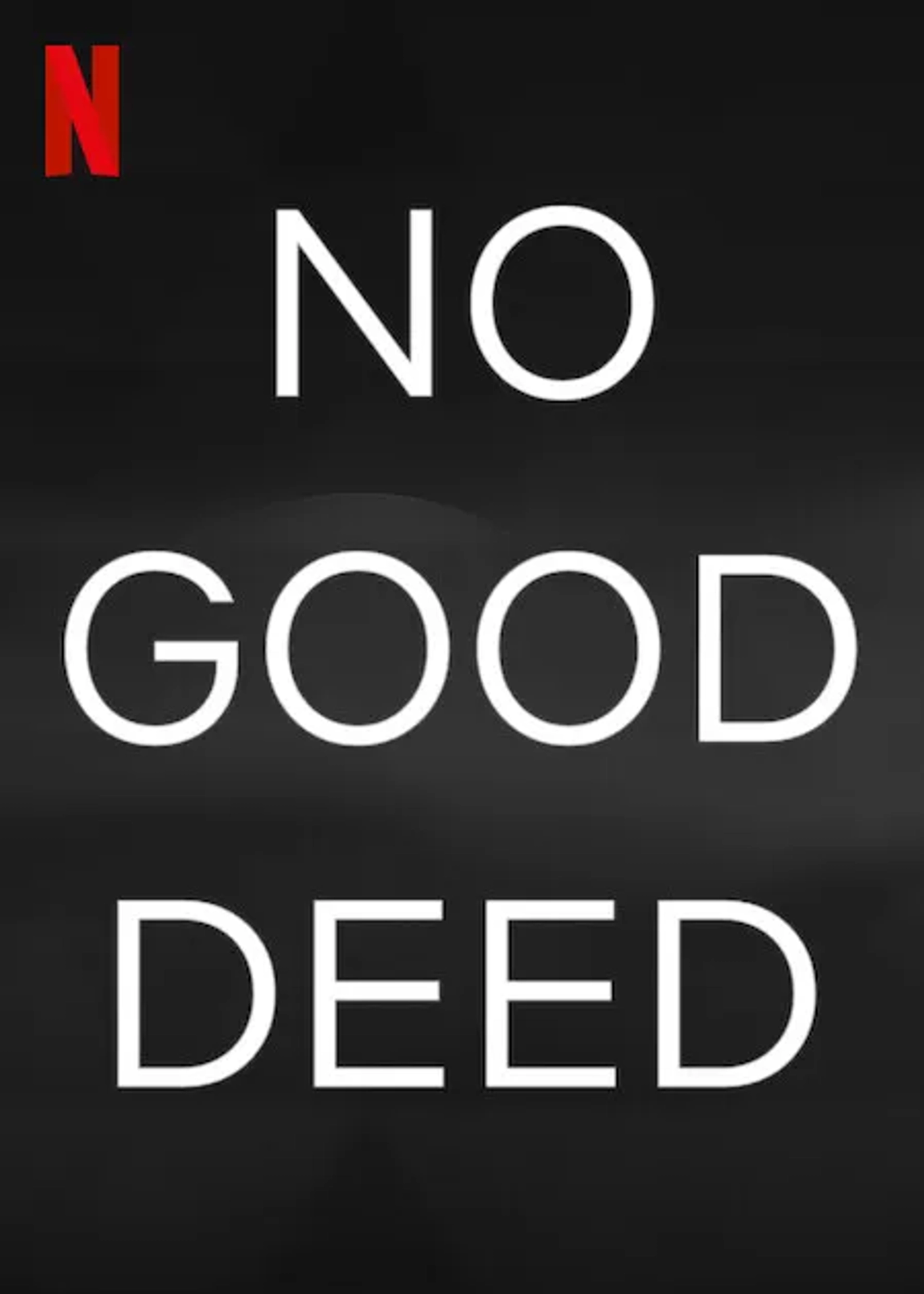 No Good Deed (2024)