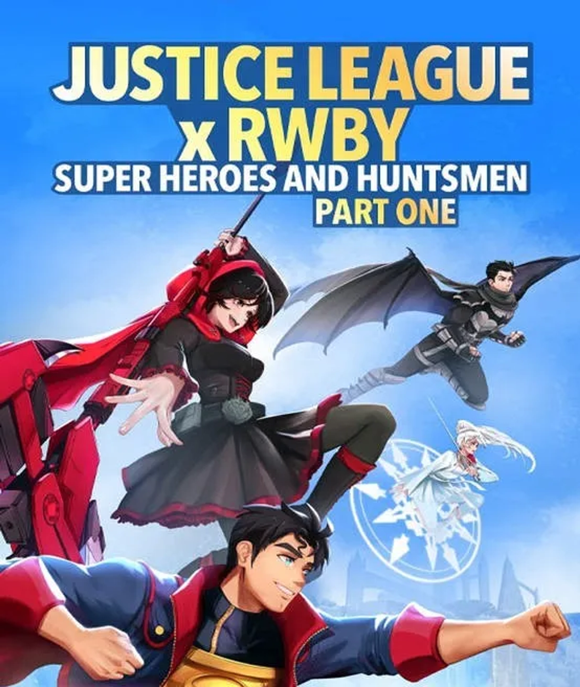 انیمیشن لیگ عدالت: ابرقهرمانان و شکارچیان، بخش دوم (Legion of SuperJustice League x RWBY: Super Heroes and Huntsmen Part Two 2023)