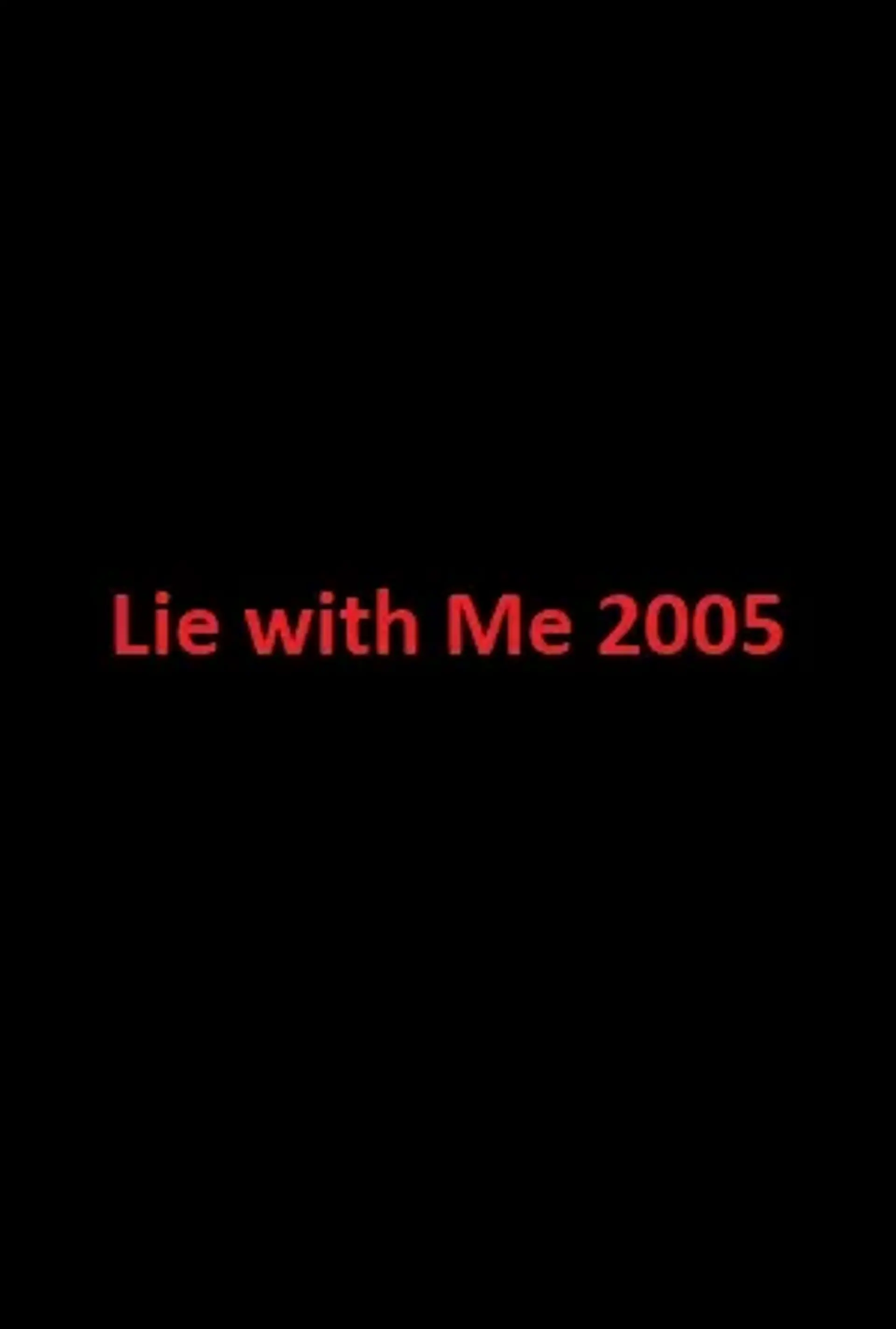 فیلم با من بخواب (Lie with Me 2005)