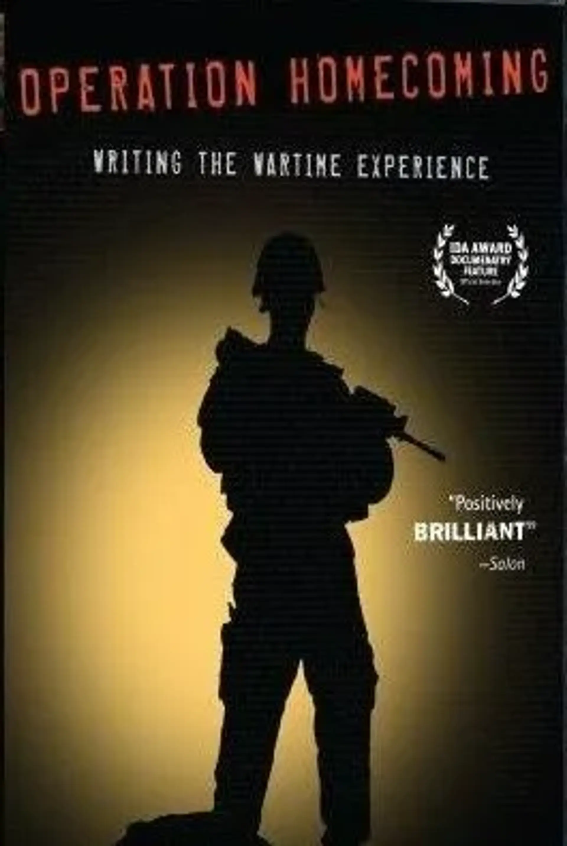 مستند عملیات بازگشت به خانه: نوشتن تجربه دوران جنگ (Operation Homecoming: Writing the Wartime Experience 2007)