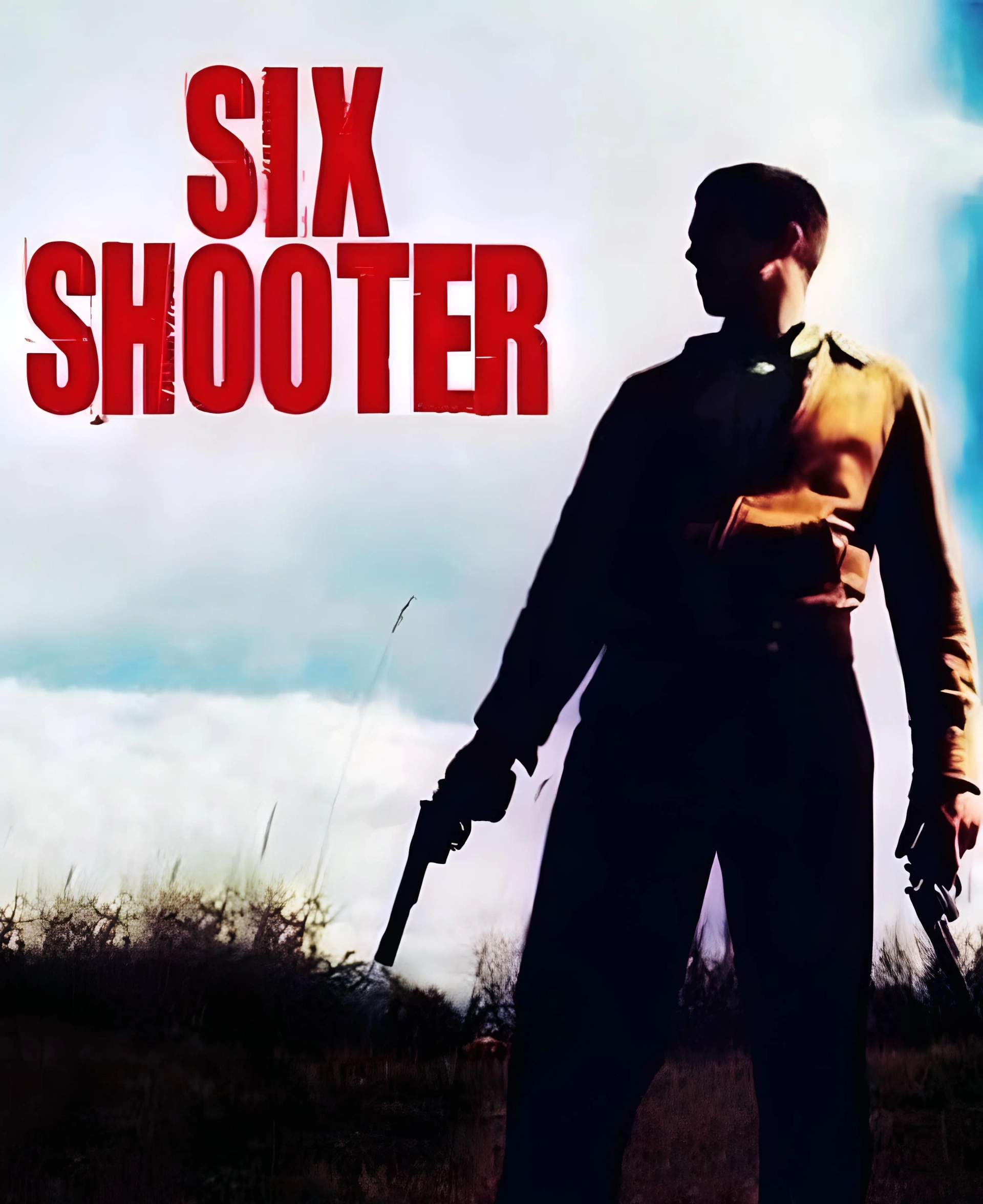 فیلم ششلول (Six Shooter 2004)