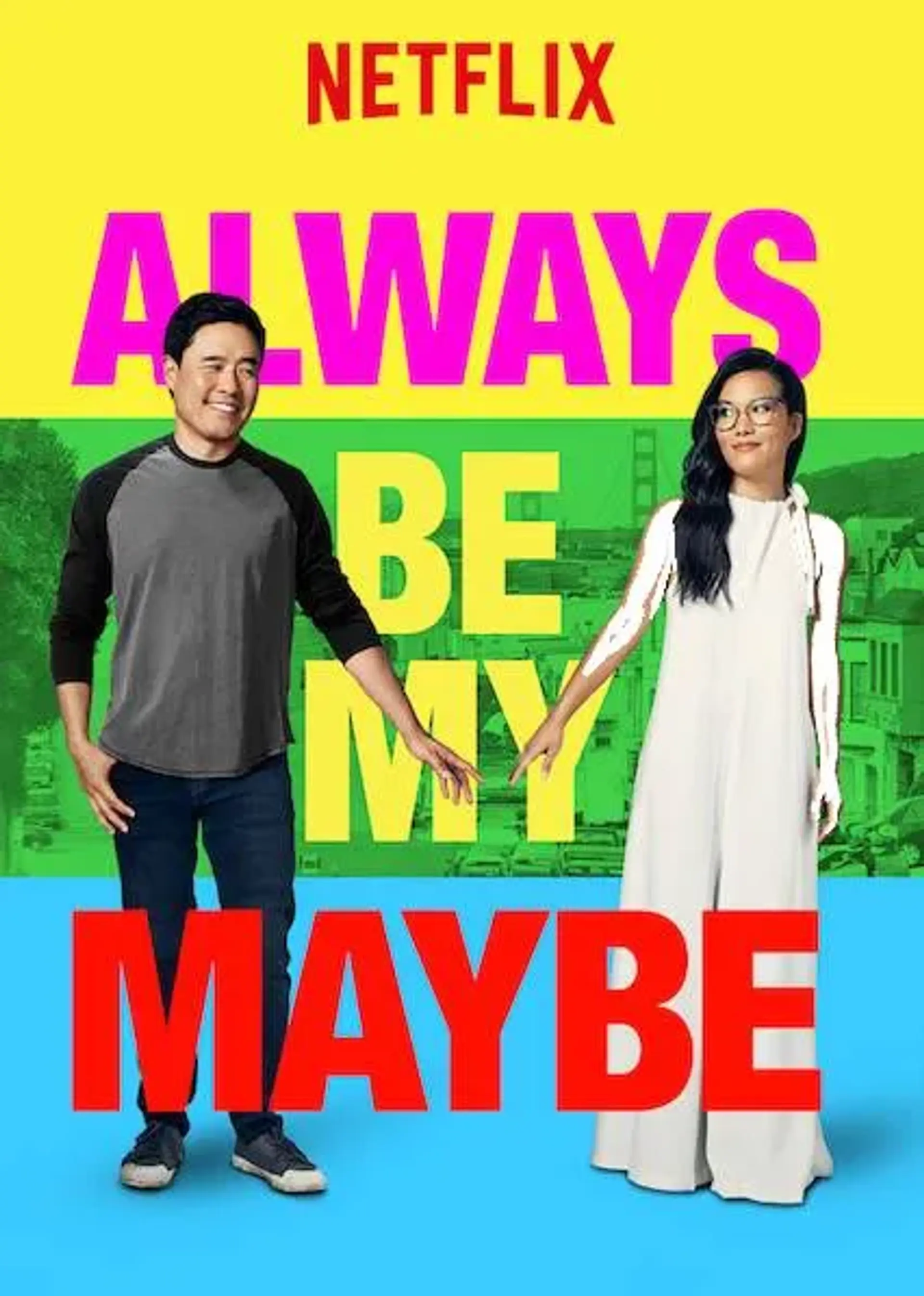 فیلم همیشه دوستم باش (Always Be My Maybe 2019)