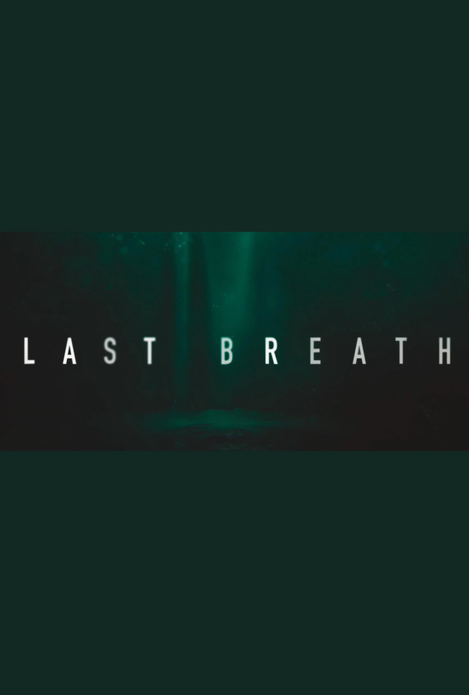 Last Breath (2025)