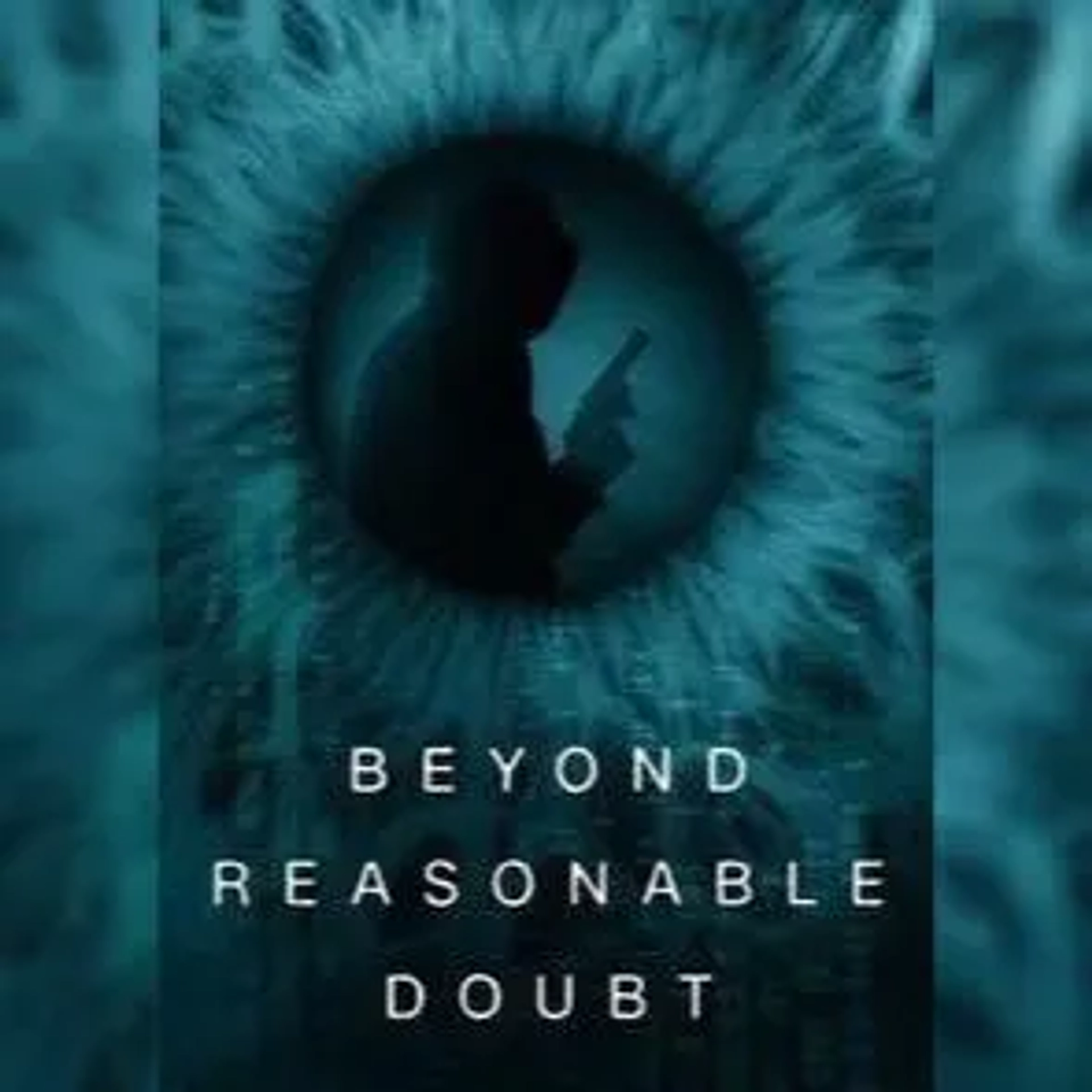 سریال فراتر از یک تردید منطقی (Beyond Reasonable Doubt 2017)