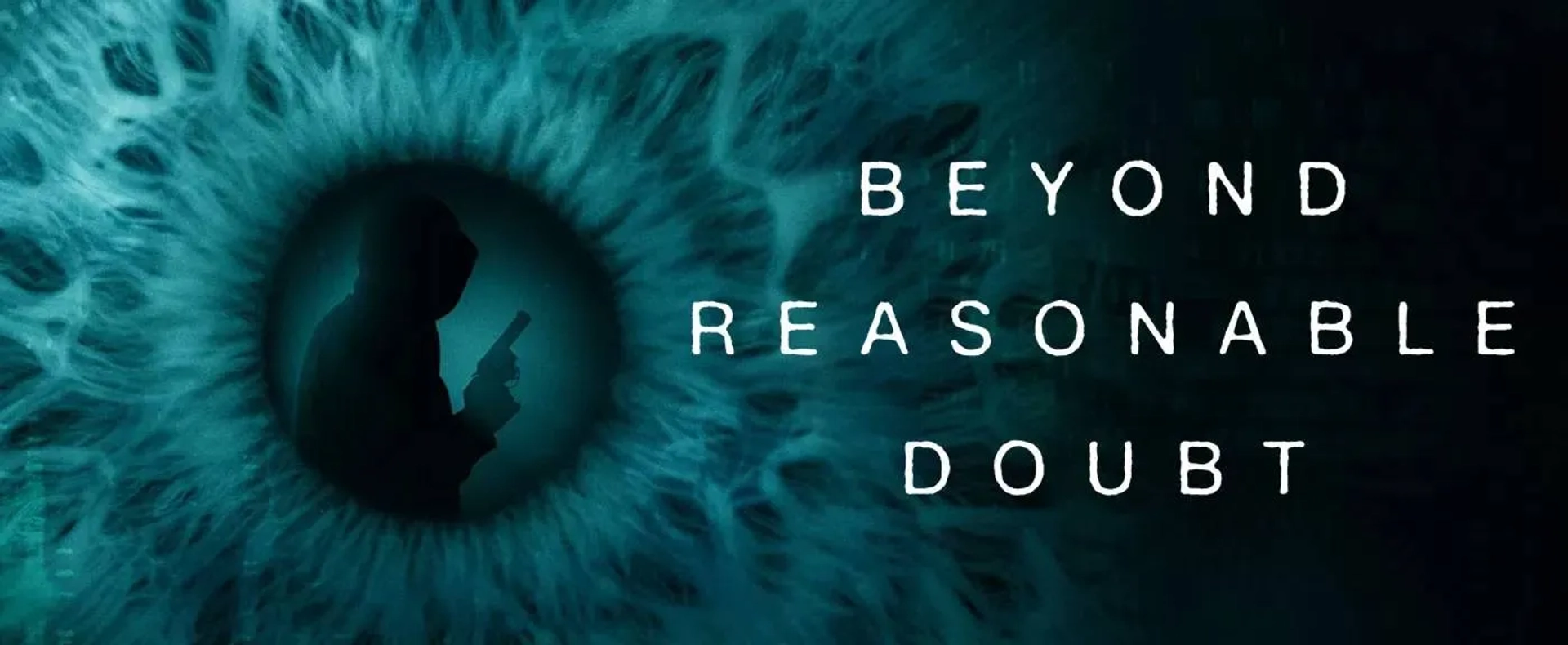 سریال فراتر از یک تردید منطقی (Beyond Reasonable Doubt 2017)