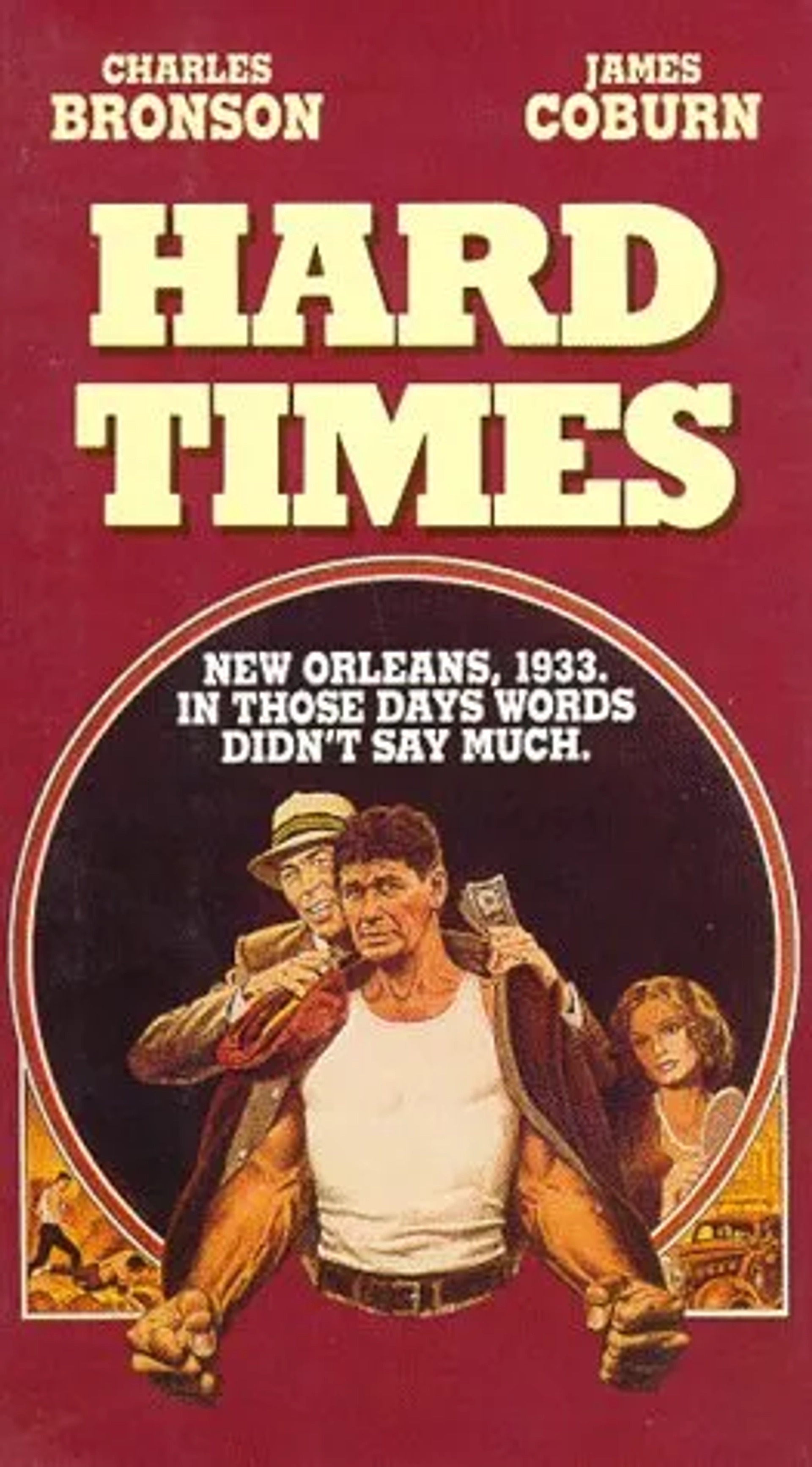 Charles Bronson, James Coburn, and Jill Ireland in Hard Times (1975)
