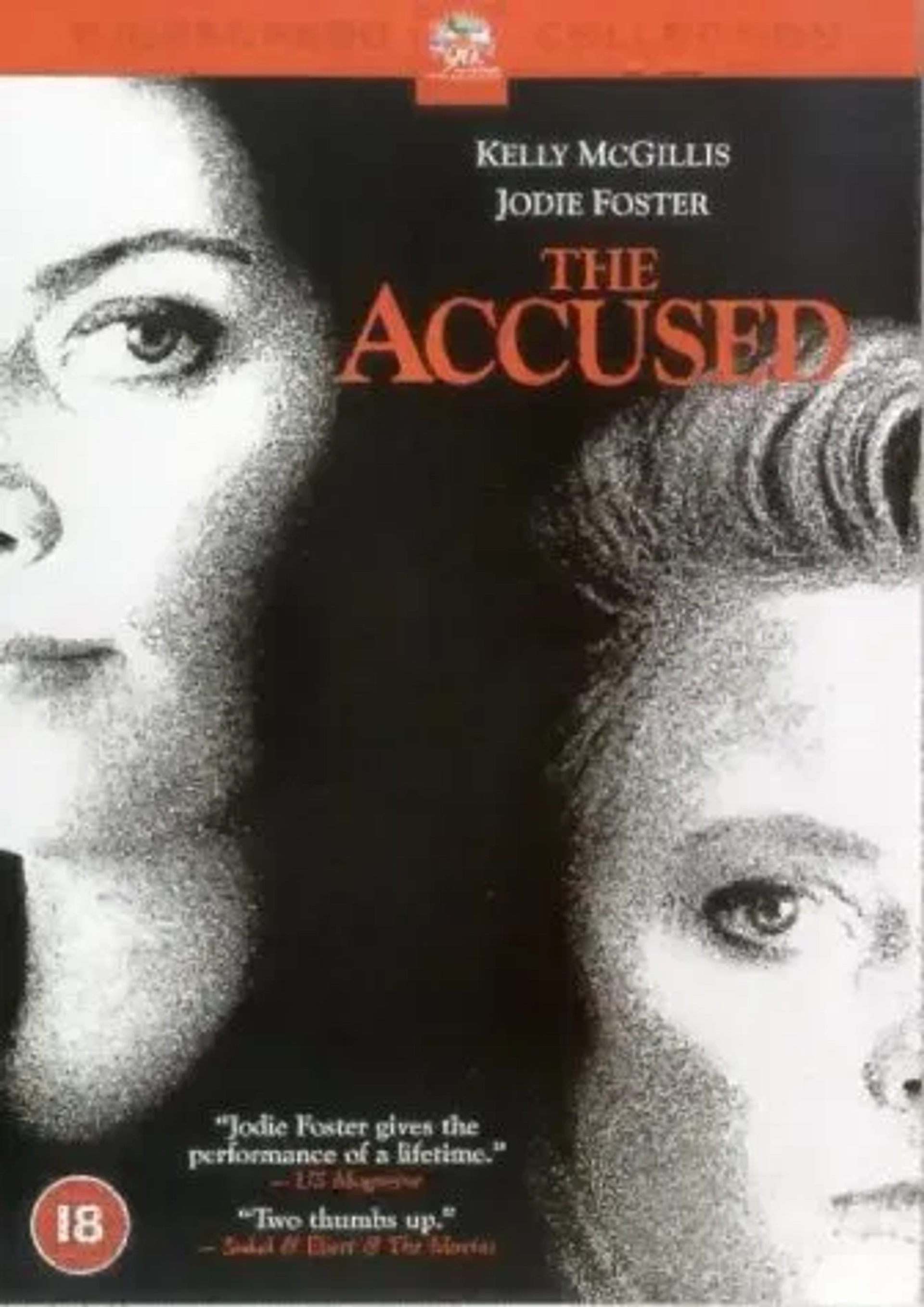 Jodie Foster and Kelly McGillis in The Accused (1988)