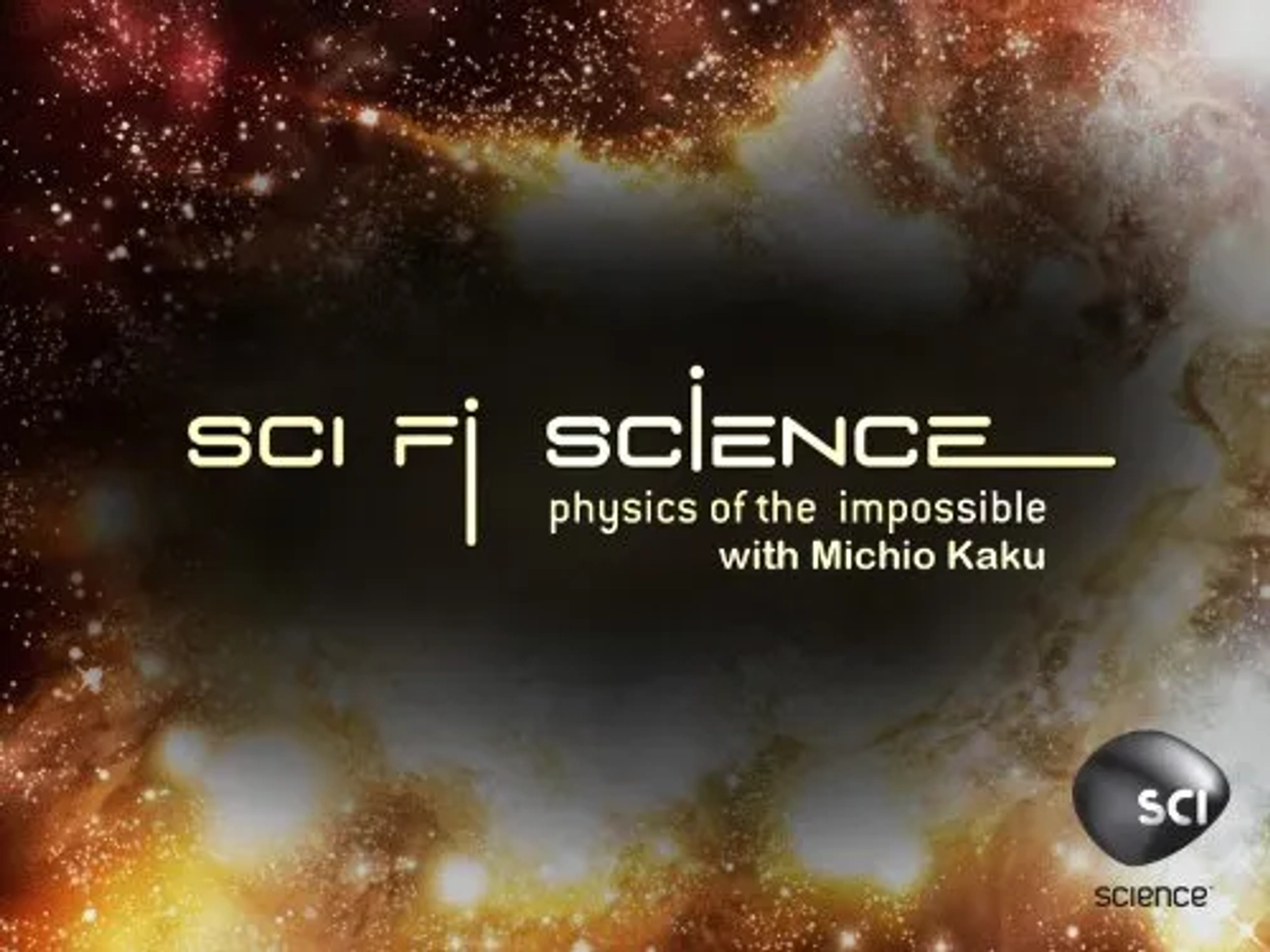 Sci Fi Science: Physics of the Impossible (2008)