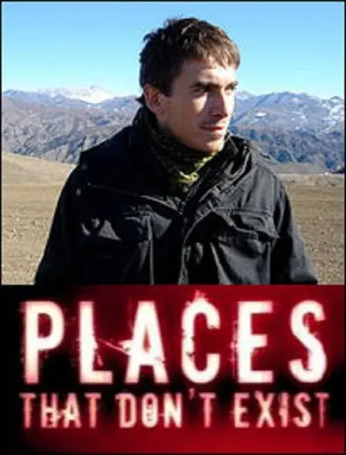 مستند مکان هایی که وجود ندارند (Places That Don't Exist 2005)