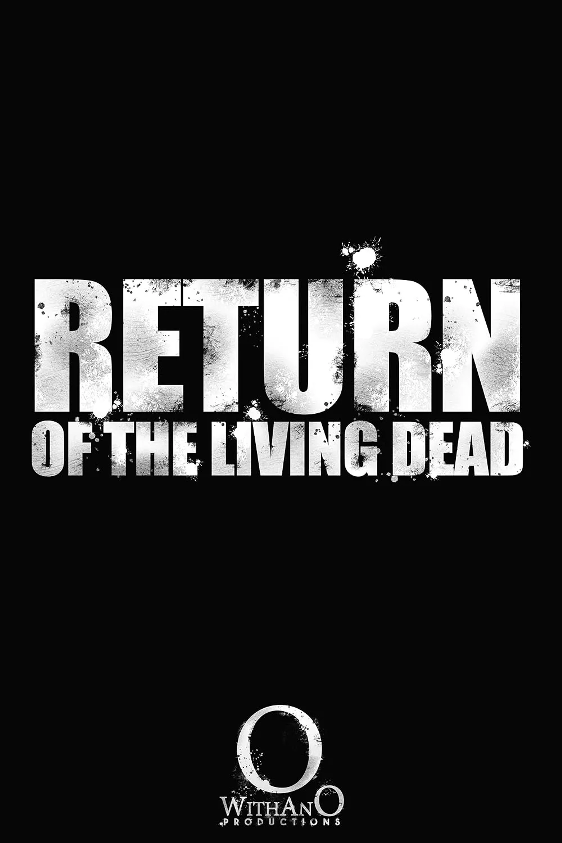 فیلم بازگشت مردگان زنده (Return of the Living Dead 2025)